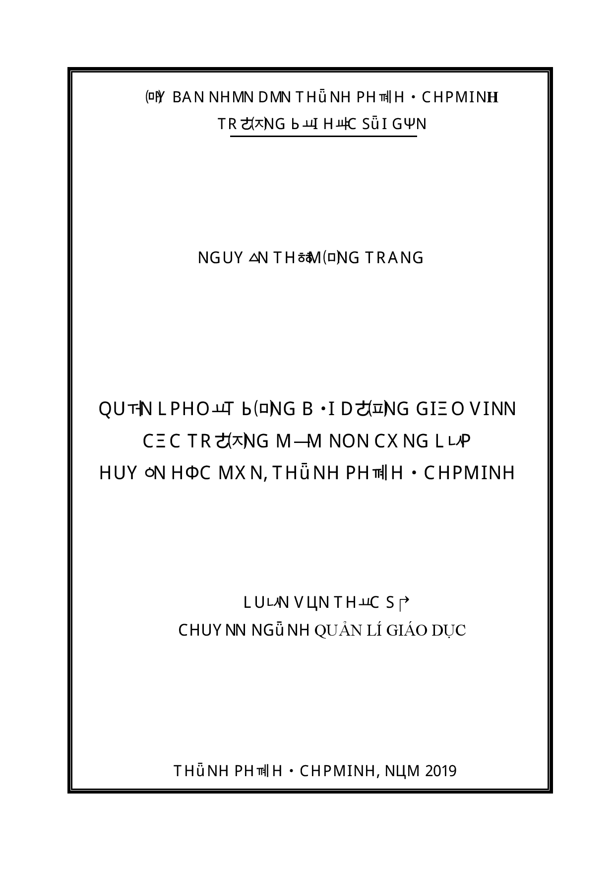 Quản lí hoạt động bồi dưỡng giáo viên các trường mầm non công lập huyện Hóc Môn, Thành phố Hồ Chí Minh  