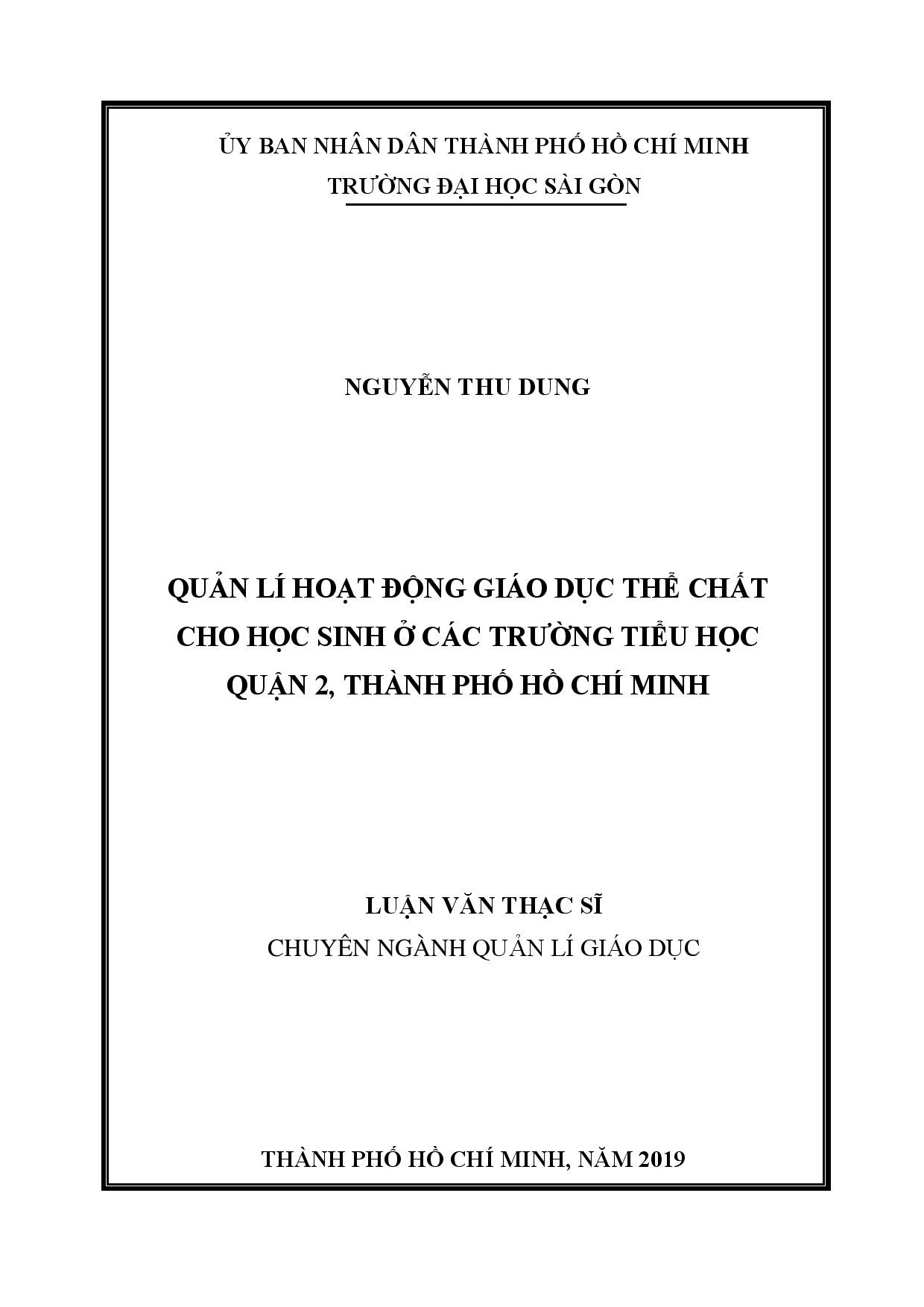 Quản lí hoạt động giáo dục thể chất cho học sinh ở các trường tiểu học quận 2, Thành phố Hồ Chí Minh  