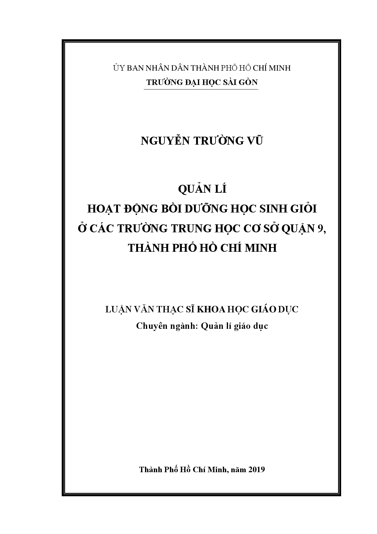 Quản lí hoạt động bồi dưỡng học sinh giỏi ở các trường trung học cơ sở quận 9, Thành phố Hồ Chí Minh  