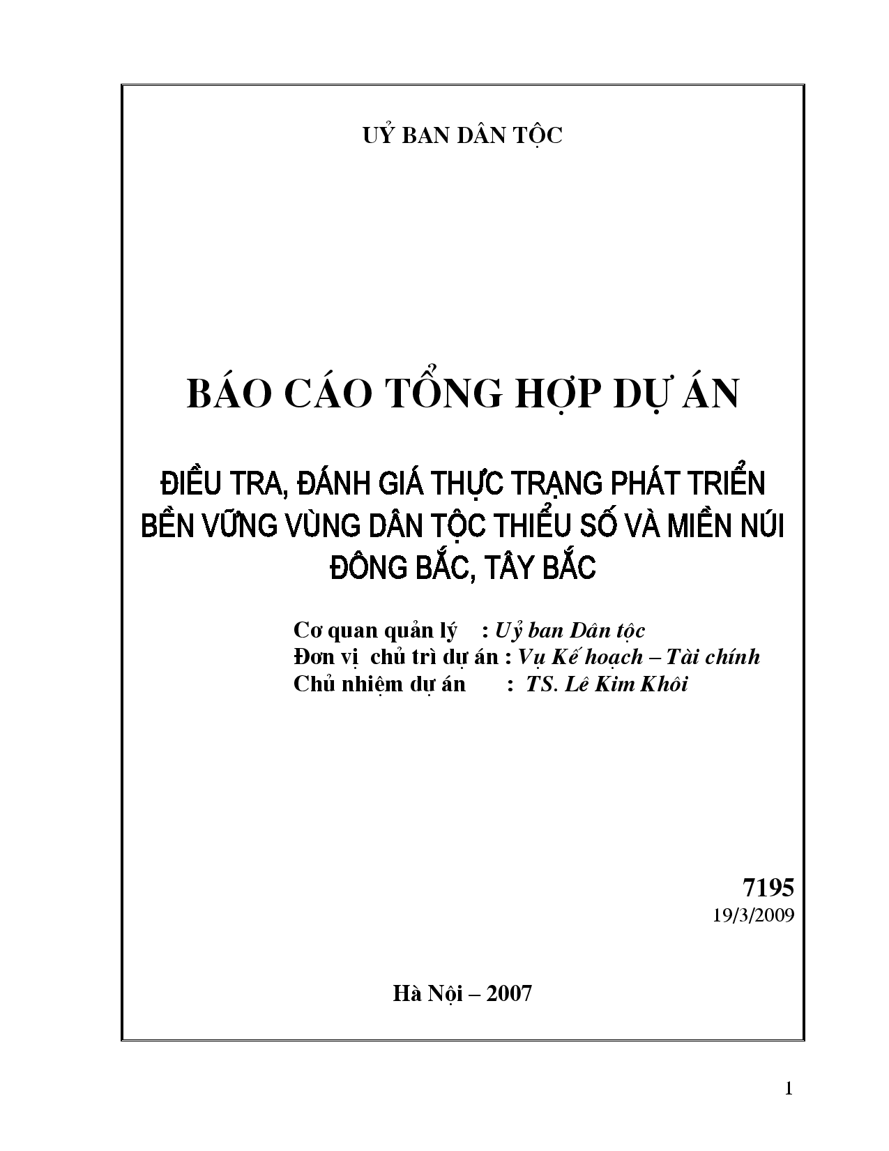 Điều tra, đánh giá thực trạng phát triển bền vững vùng dân tộc thiểu số và miền núi Đông Bắc, Tây Bắc  