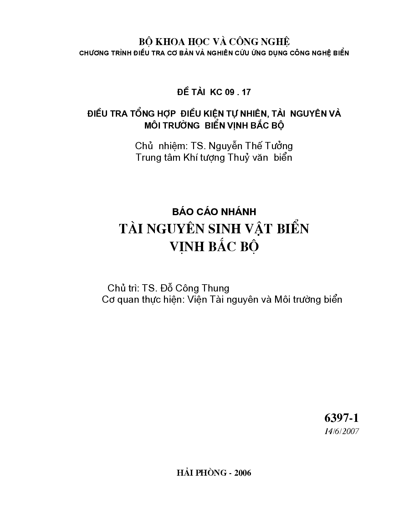 Điều tra tổng hợp điều kiện tự nhiên, tài nguyên và môi trường biển Vịnh Bắc Bộ  