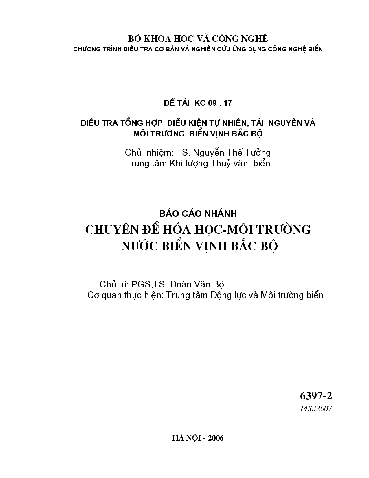 Điều tra tổng hợp điều kiện tự nhiên, tài nguyên và môi trường biển Vịnh Bắc Bộ  