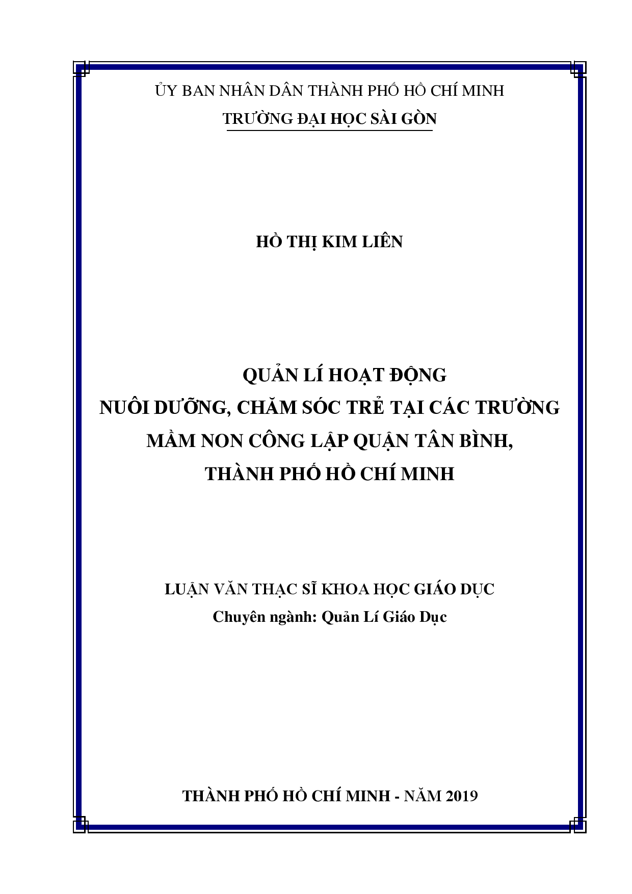 Quản lí hoạt động nuôi dưỡng, chăm sóc trẻ tại các trường mầm non công lập quận Tân Bình, thành phố Hồ chí Minh  