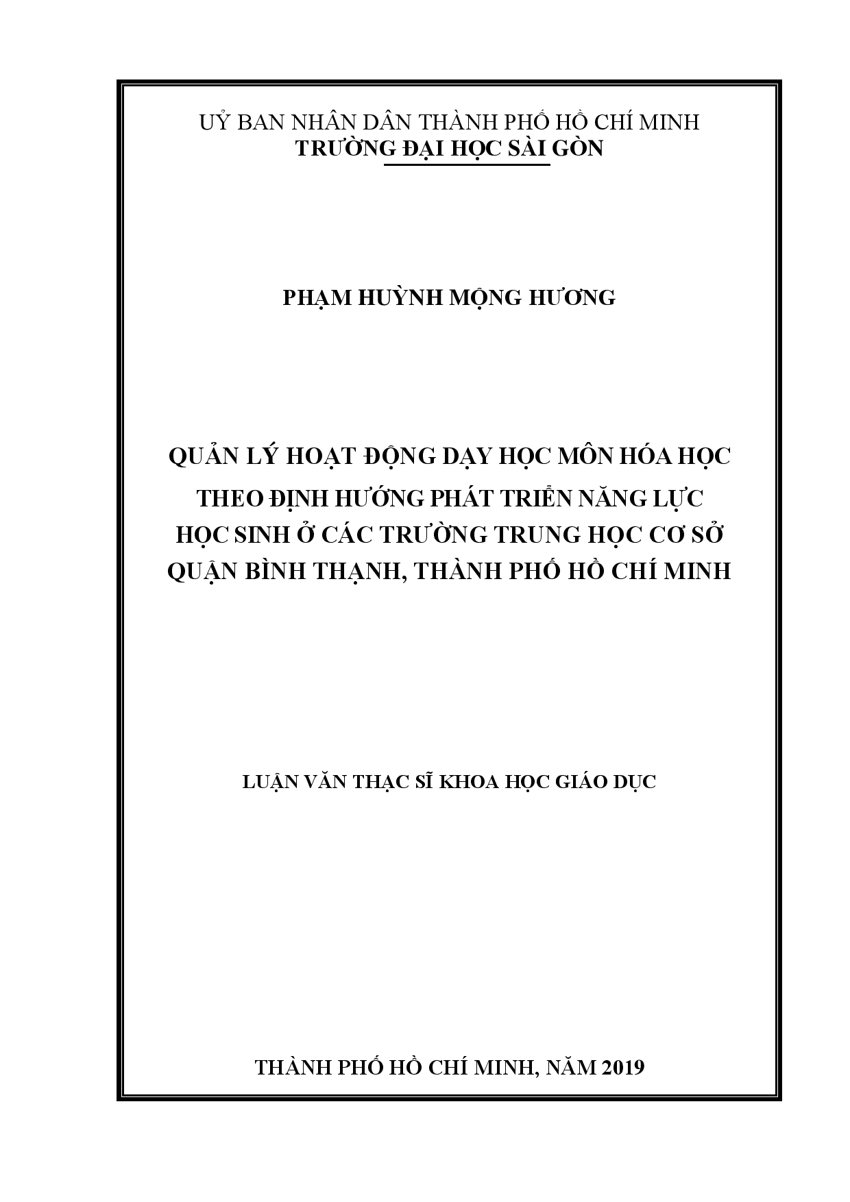 Quản lý hoạt động dạy học môn hóa học theo định hướng phát triển năng lực học sinh ở các trường trung học cơ sở quận Bình Thạnh, Thành phố Hồ Chí Minh  