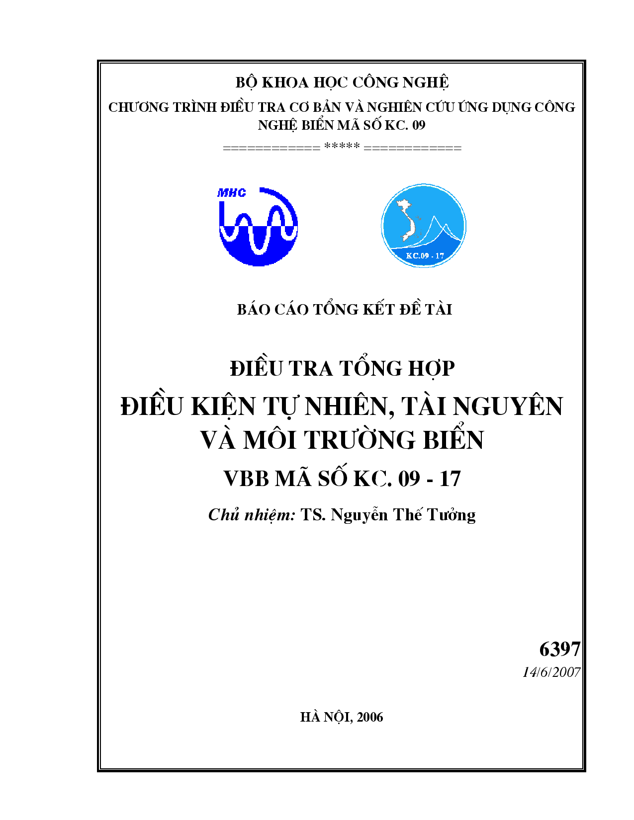 Điều tra tổng hợp điều kiện tự nhiên, tài nguyên và môi trường biển VBB  