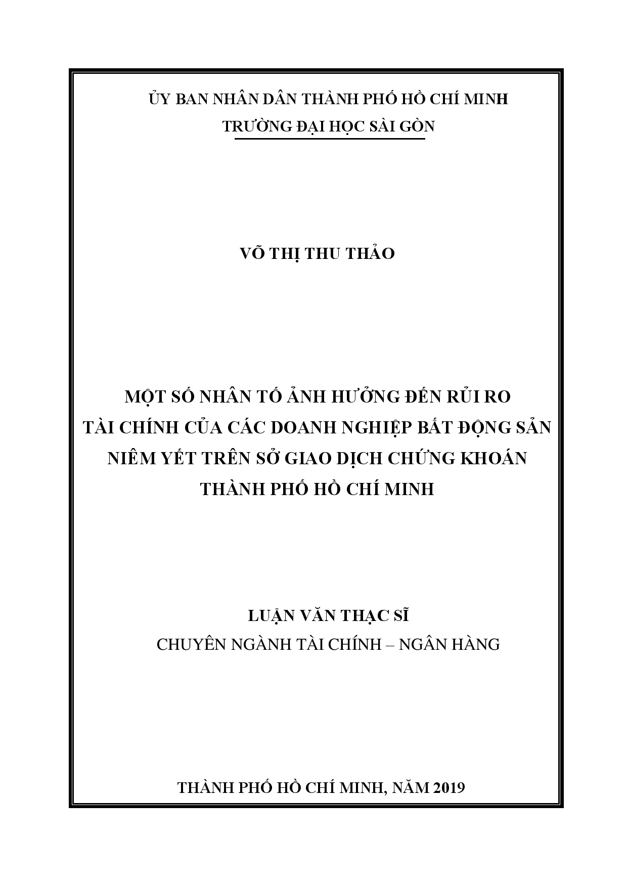 Một số nhân tố ảnh hưởng đến rủi ro tài chính của các doanh nghiệp bất động sản niêm yết trên sở giao dịch chứng khoán Thành phố Hồ Chí Minh  