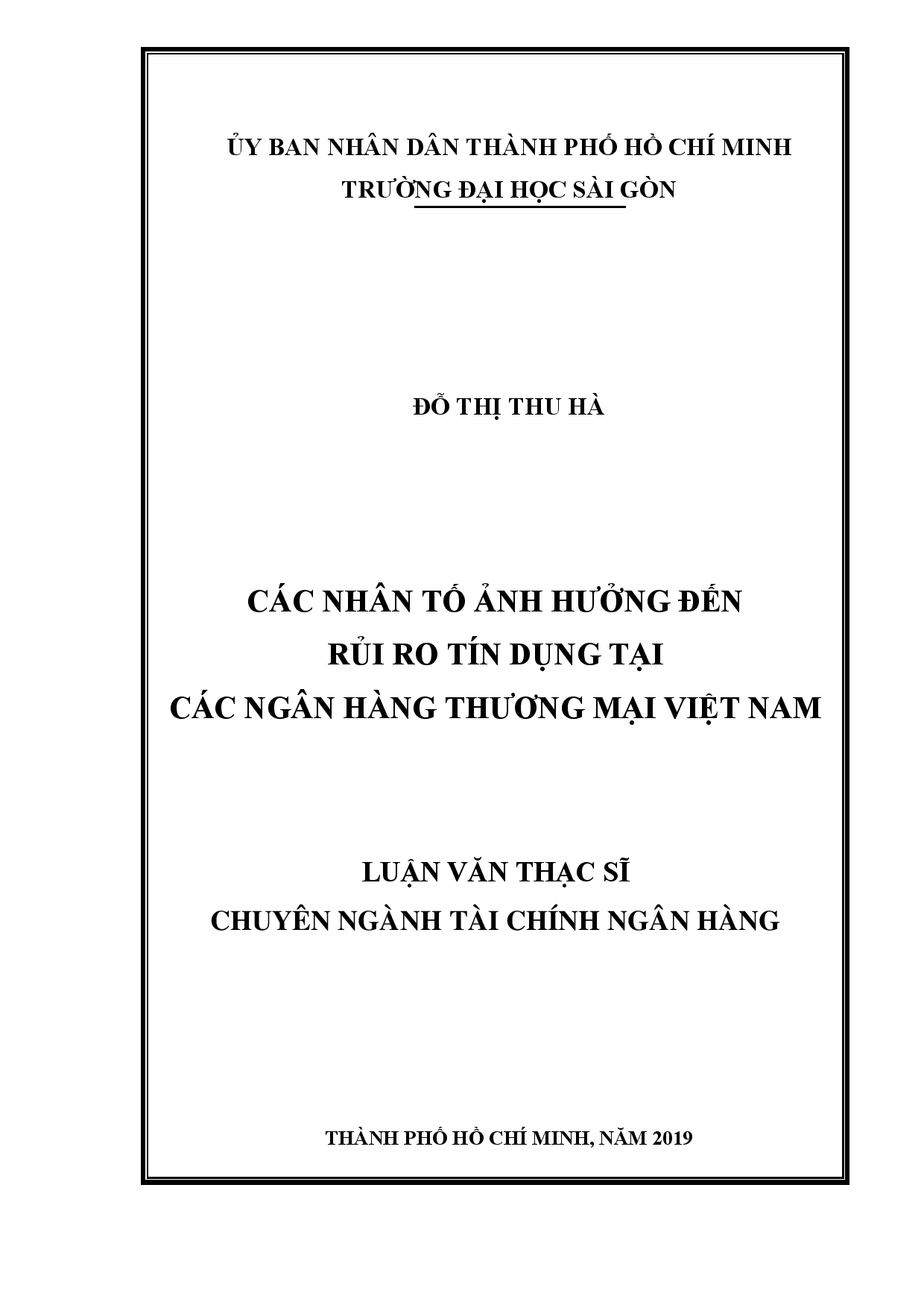 Các nhân tố ảnh hưởng đến rủi ro tín dụng tại các ngân hàng thương mại Việt Nam  