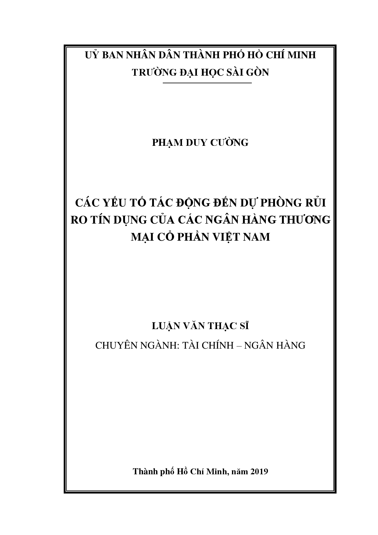 Các yếu tố tác động đến dự phòng rủi ro tín dụng của các ngân hàng thương mại cổ phần Việt Nam  