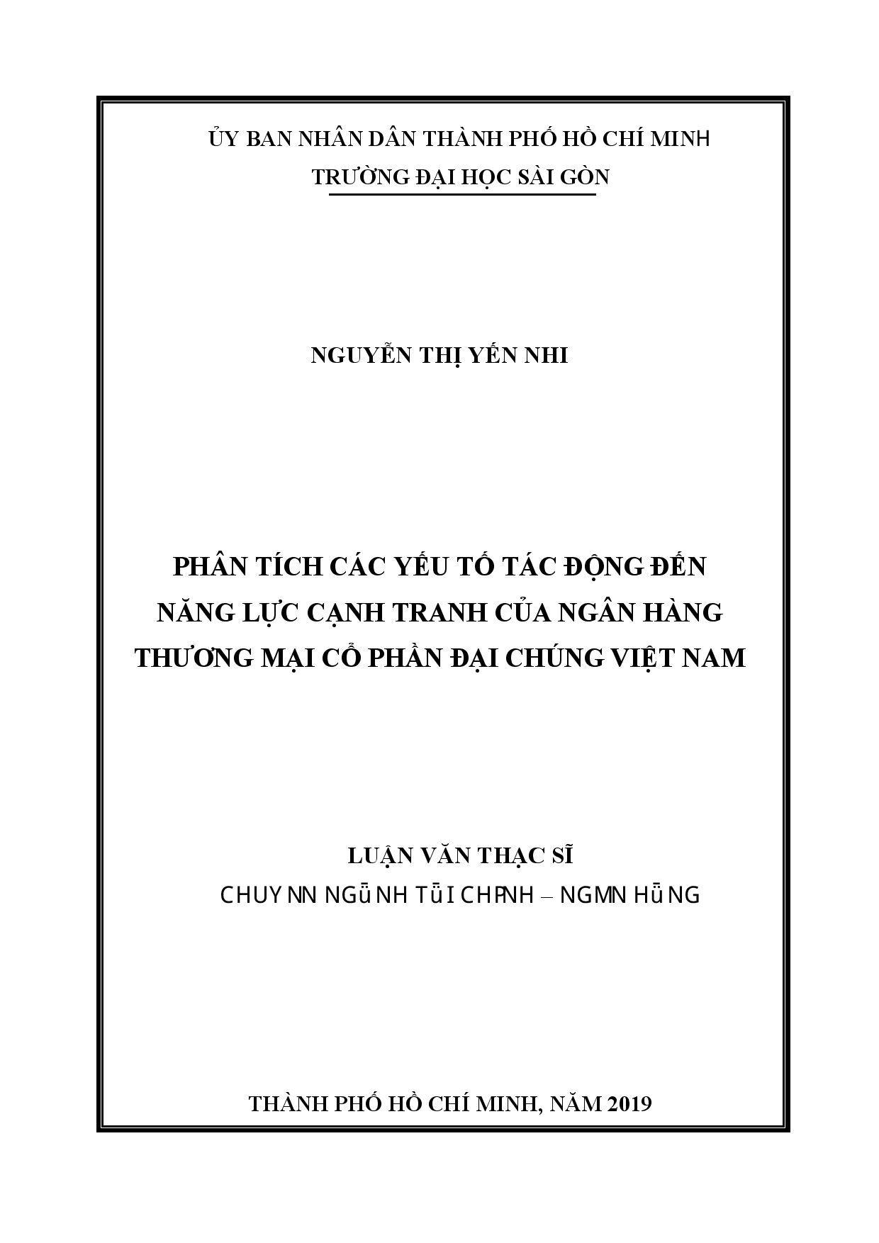 Phân tích các yếu tố tác động đến năng lực cạnh tranh của ngân hàng Thương mại cổ phần Đại chúng Việt Nam  