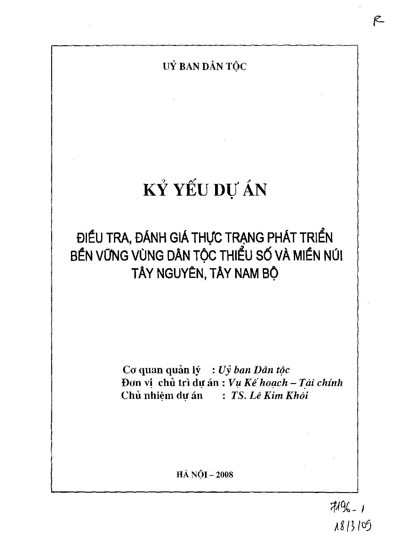 Điều tra, đánh giá thực trạng phát triển bền vững vùng dân tộc thiểu số và miền núi Tây Nguyên, Tây Nam Bộ  