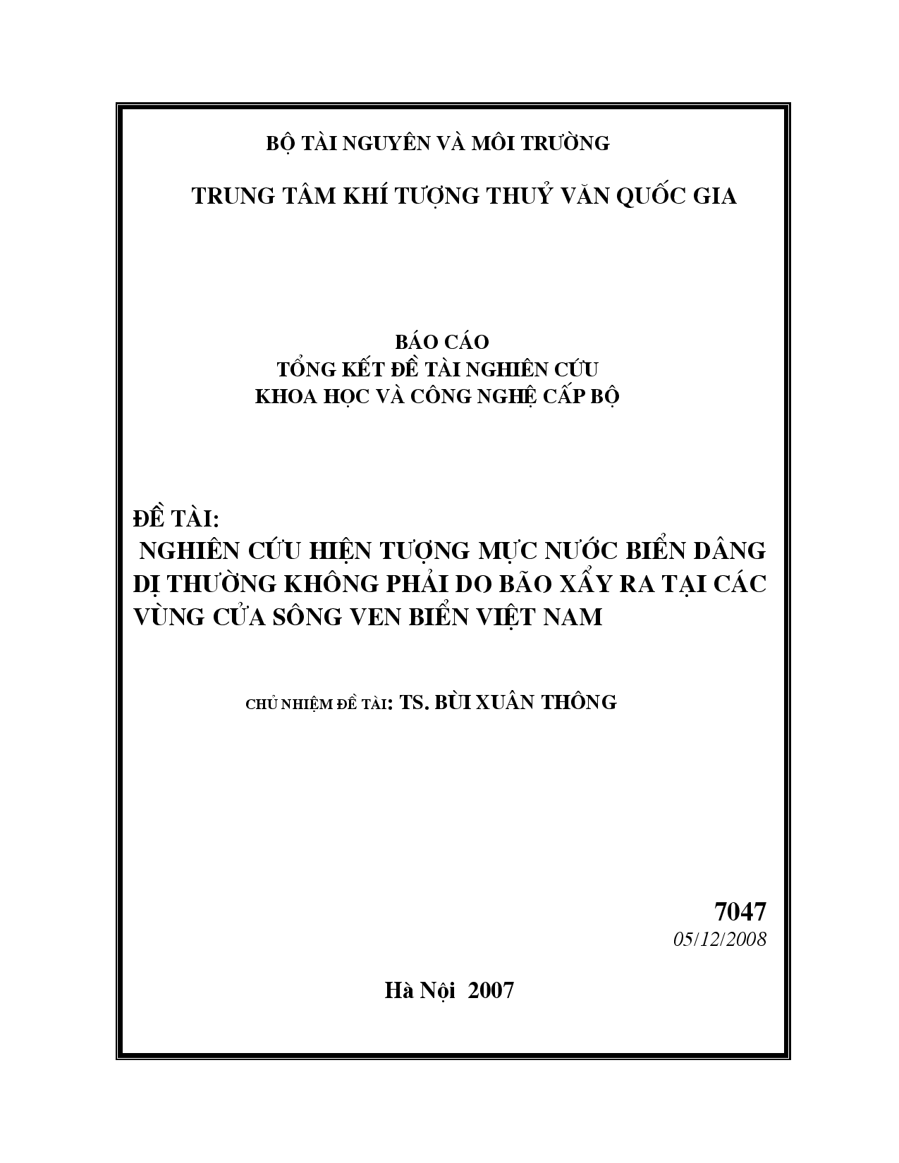 Nghiên cứu hiện tượng mực nước biển dâng dị thường không phải do bão xẩy ra tại các vùng cửa sông ven biển Việt Nam  