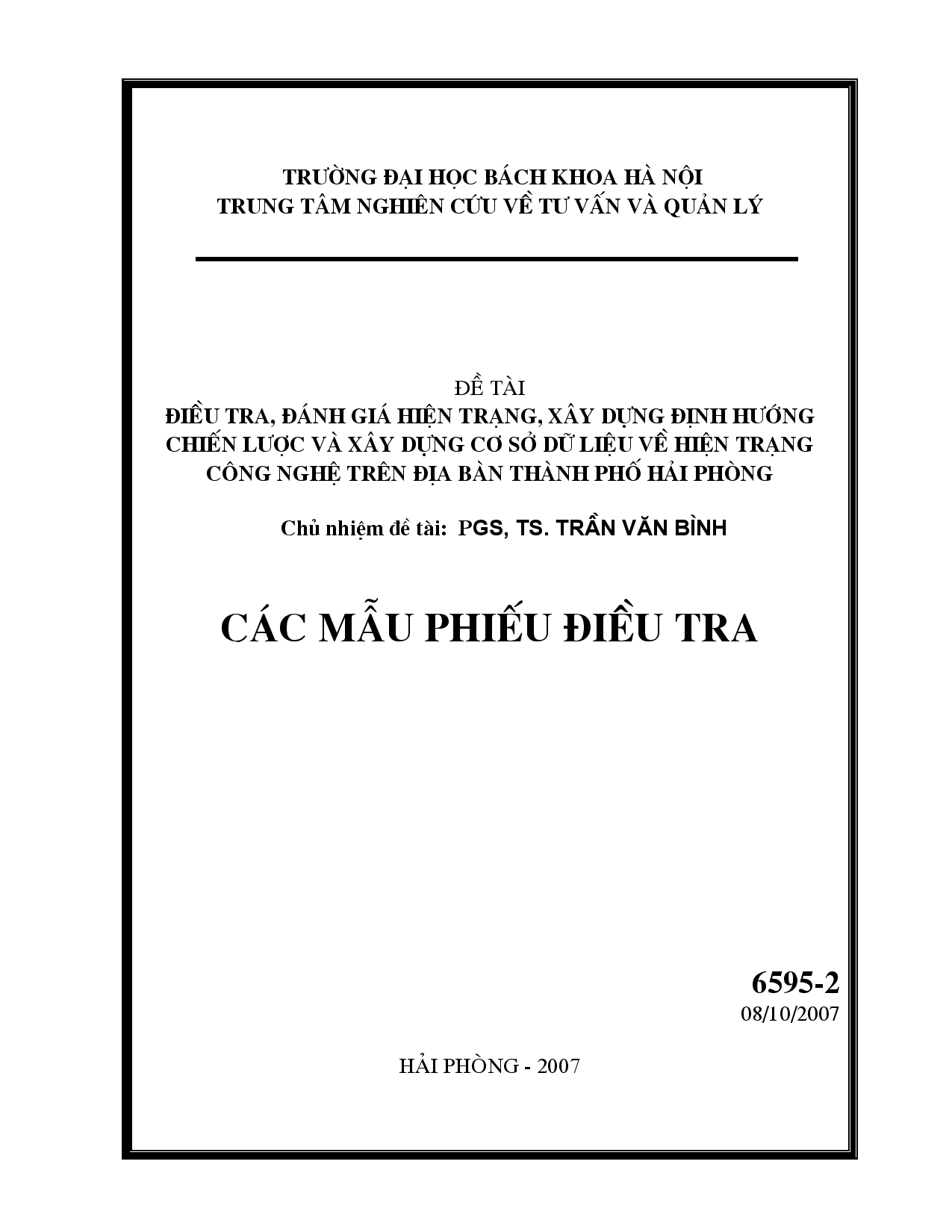 Điều tra, đánh giá hiện trạng, xây dựng định hướng chiến lược và xây dựng cơ sở dữ liệu về hiện trạng công nghệ trên địa bàn thành phố Hải Phòng  