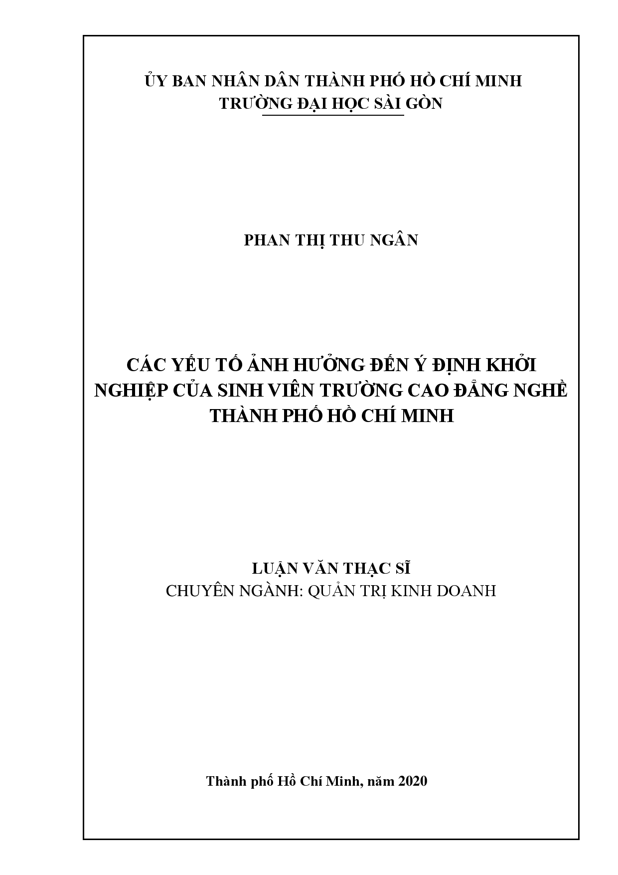 Các yếu tố ảnh hưởng đến ý định khởi nghiệp của sinh viên trường cao đẳng nghề thành phố Hồ Chí Minh  