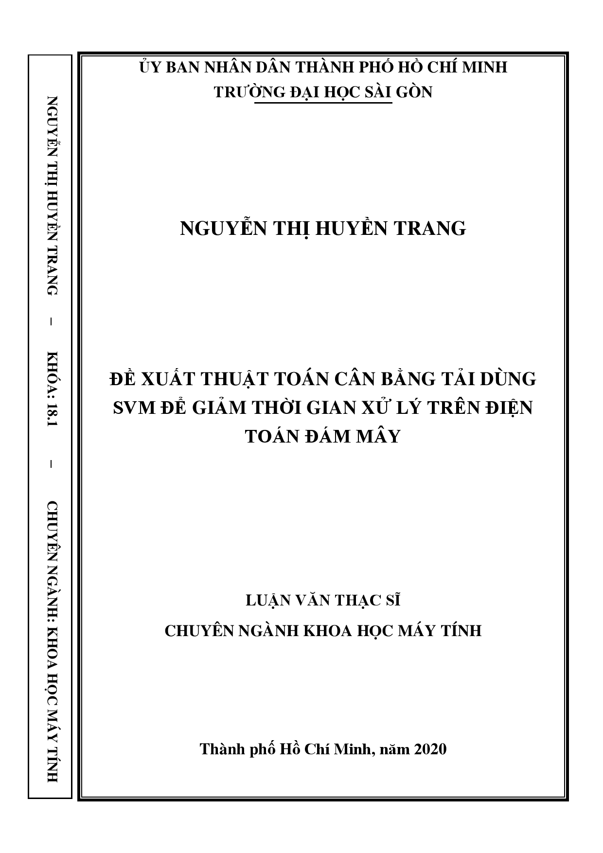 Đề xuất thuật toán cân bằng tải dùng SVM để giảm thời gian xử lý trên điện toán đám mây  