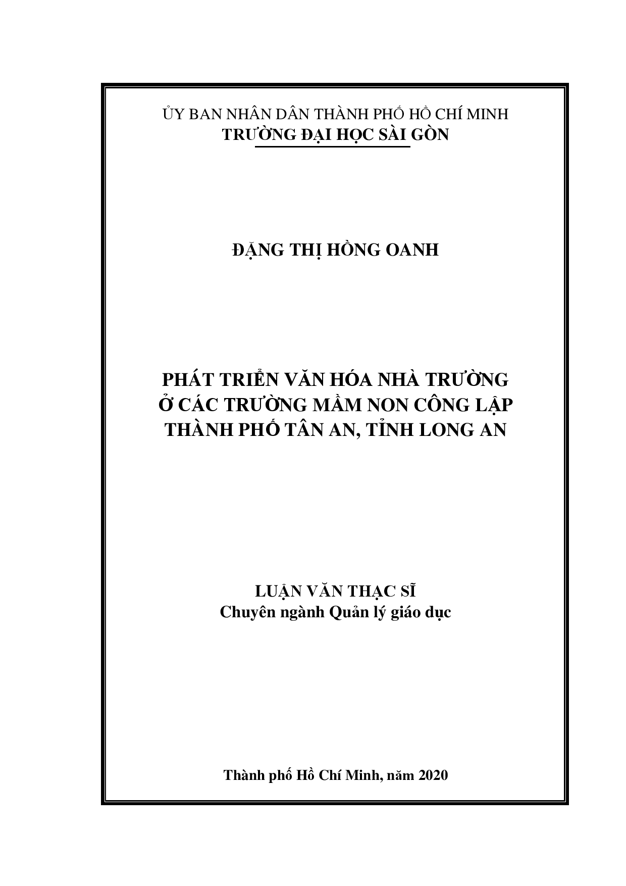 Phát triển văn hóa nhà trường ở các trường mầm non công lập thành phố Tân An, tỉnh Long An  