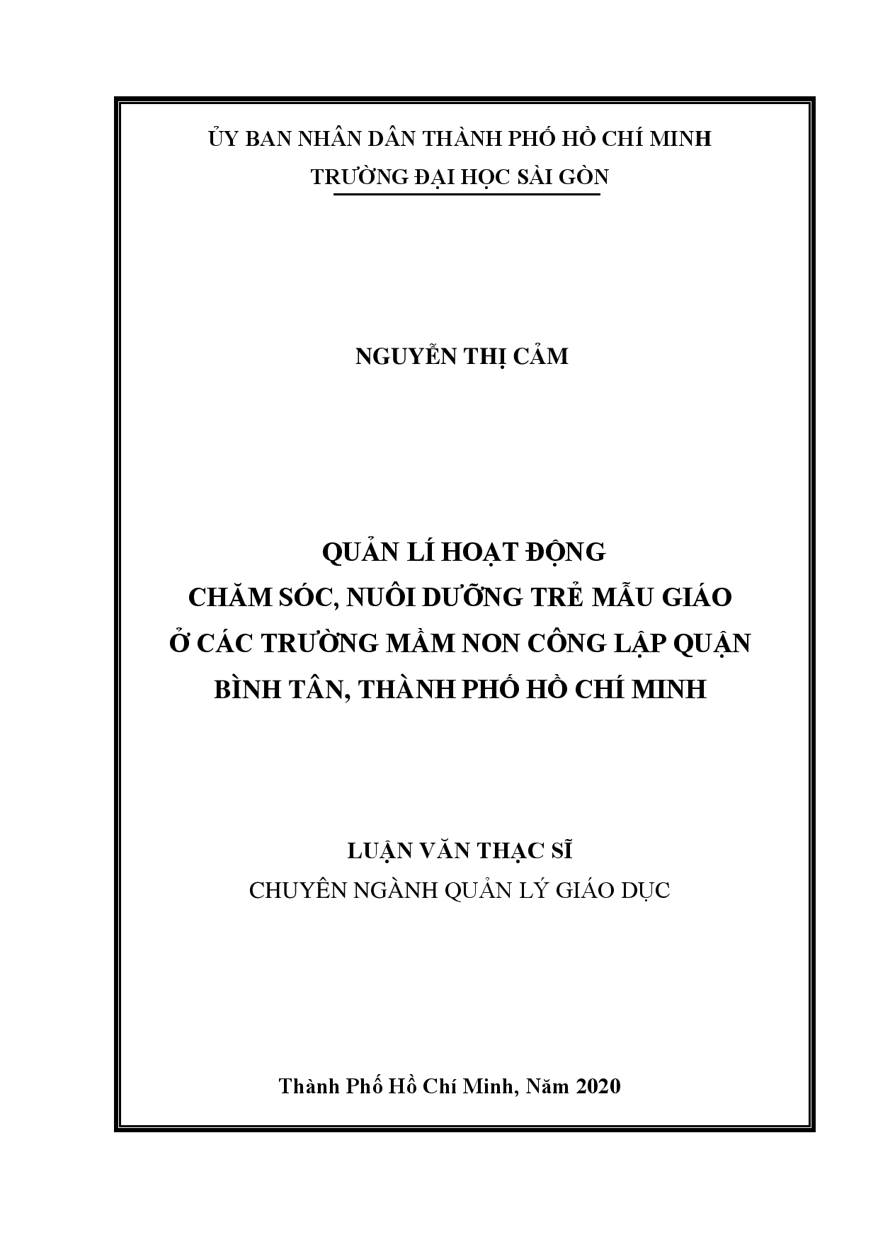 Quản lý hoạt động chăm sóc, nuôi dưỡng trẻ mẫu giáo ở các trường mầm non quận Bình Tân, thành phố Hồ Chí Minh  