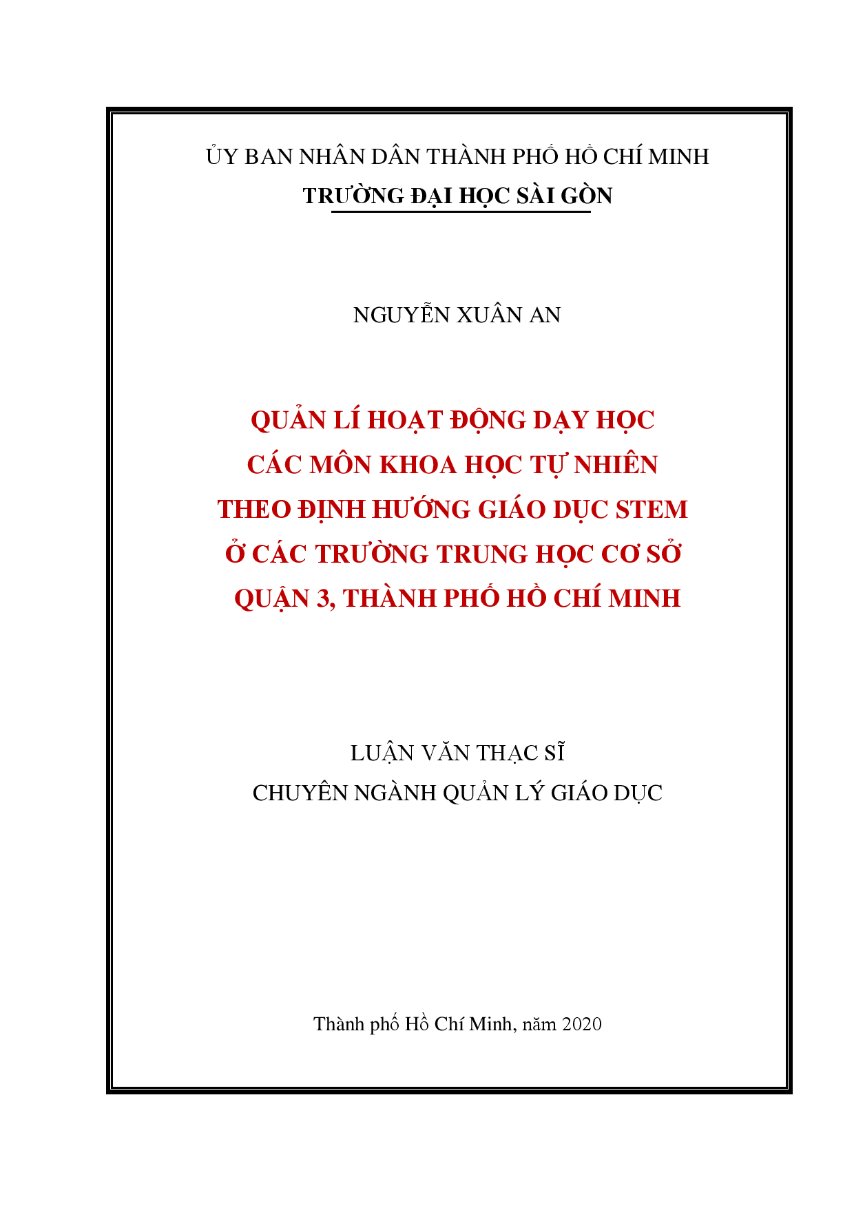 Quản lí hoạt động dạy học các môn Khoa học tự nhiên theo định hướng giáo dục stem ở các trường Trung học cơ sở quận 3, thành phố Hồ Chí Minh  