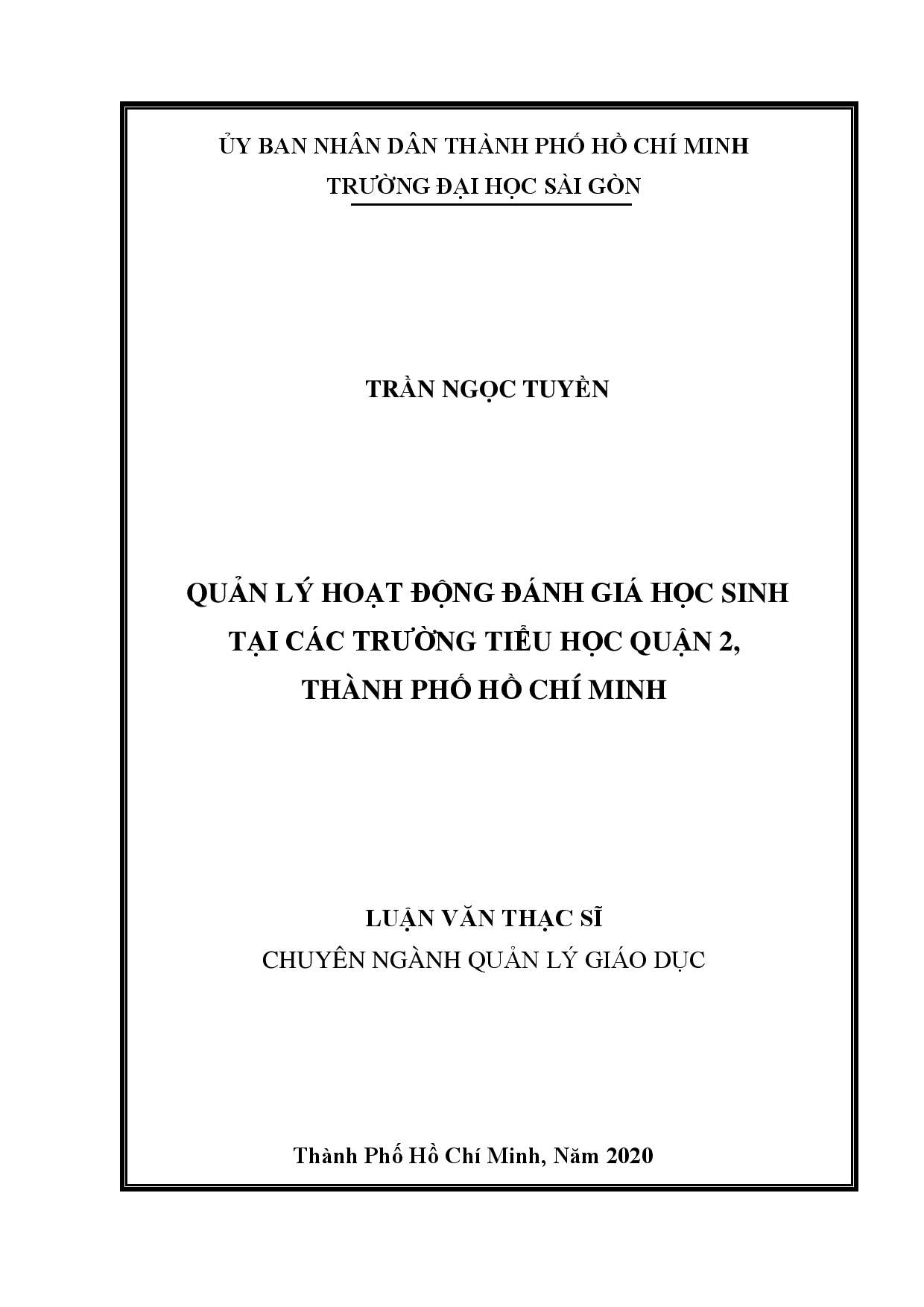 Quản lý hoạt động đánh giá học sinh tại các trường tiểu học quận 2, thành phố Hồ Chí Minh  