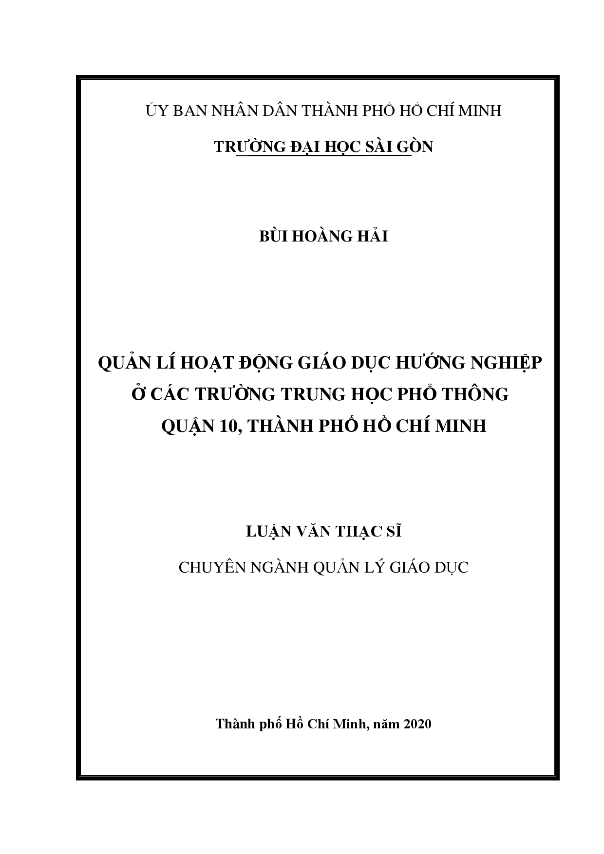 Quản lí hoạt động giáo dục hướng nghiệp ở các trường Trung học phổ thông quận 10, thành phố Hồ Chí Minh  