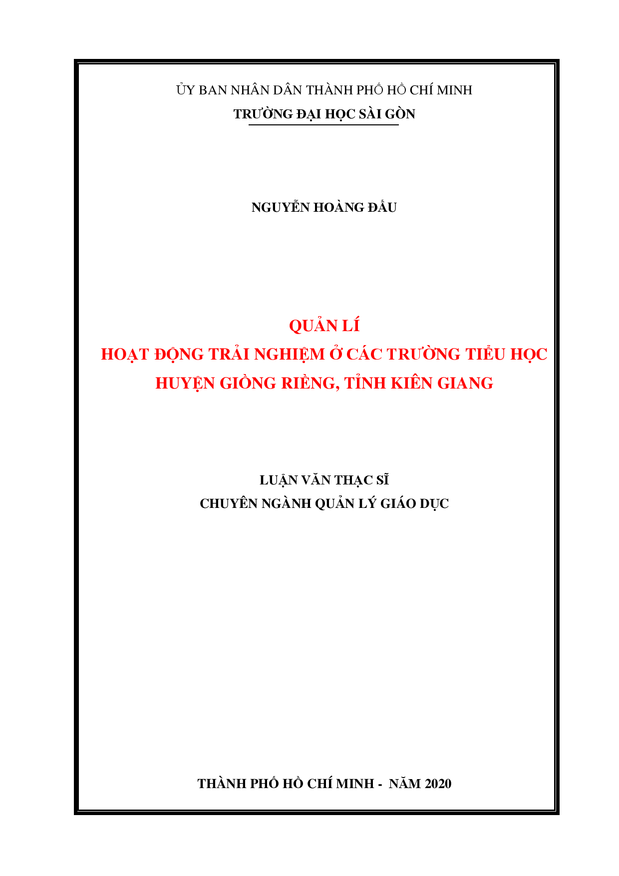 Quản lí hoạt động trải nghiệm ở các trường tiểu học huyện Giồng Riềng, tỉnh Kiên Giang  