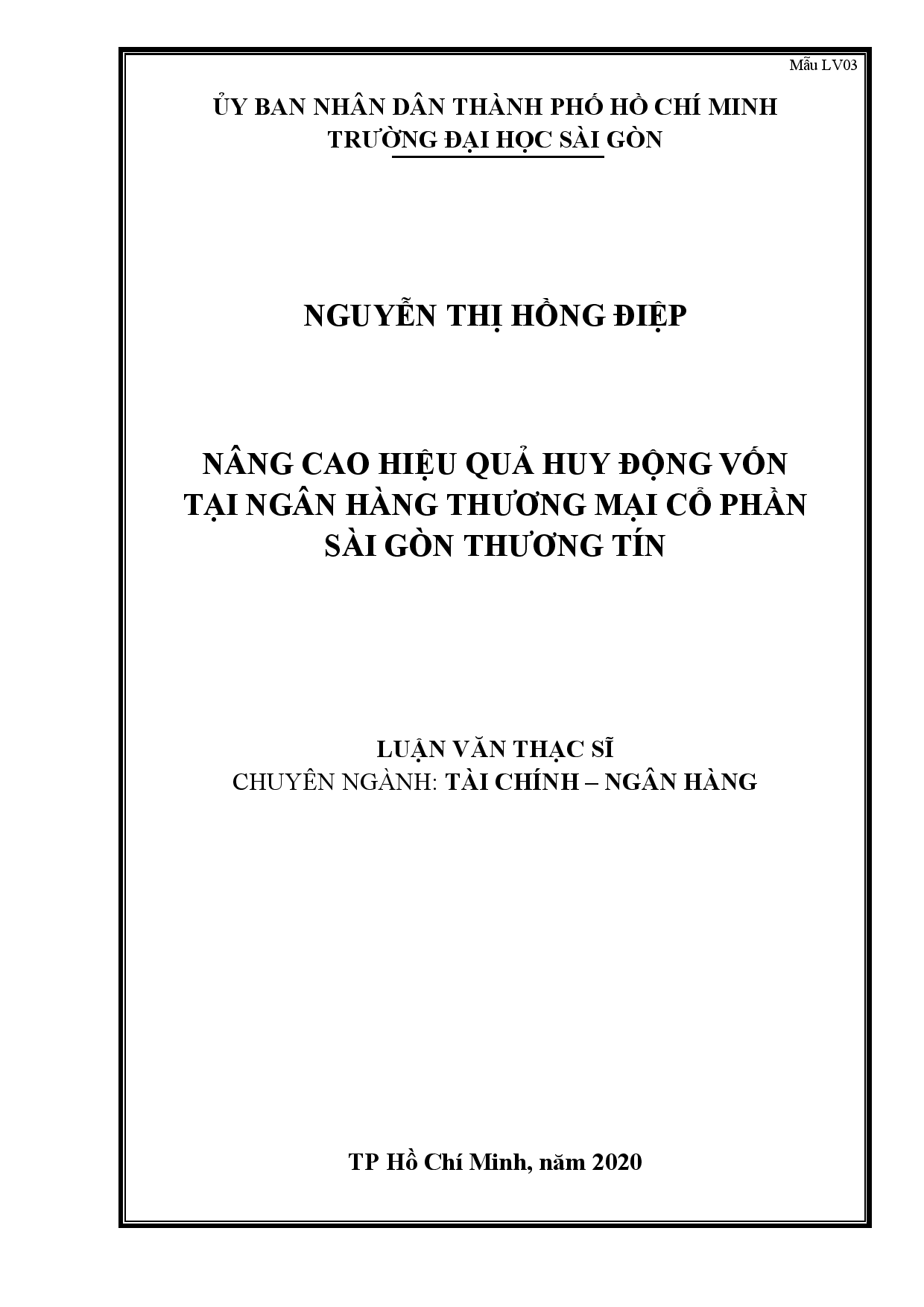 Nâng cao hiệu quả huy động vốn tại ngân hàng thương mại cổ phần Sài Gòn thương tín  