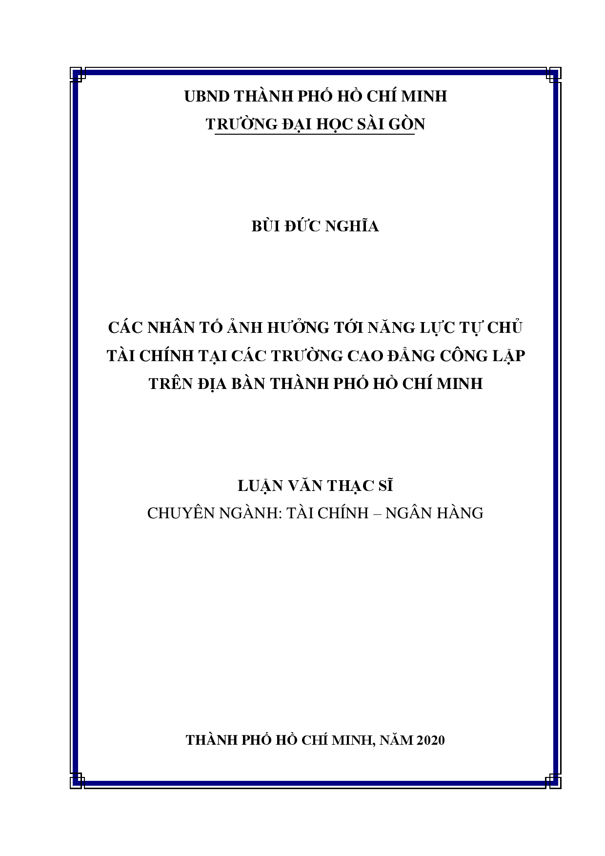 Các nhân tố ảnh hưởng tới năng lực tự chủ tài chính tại các trường cao đẳng công lập trên địa bàn Thành phố Hồ Chí Minh  