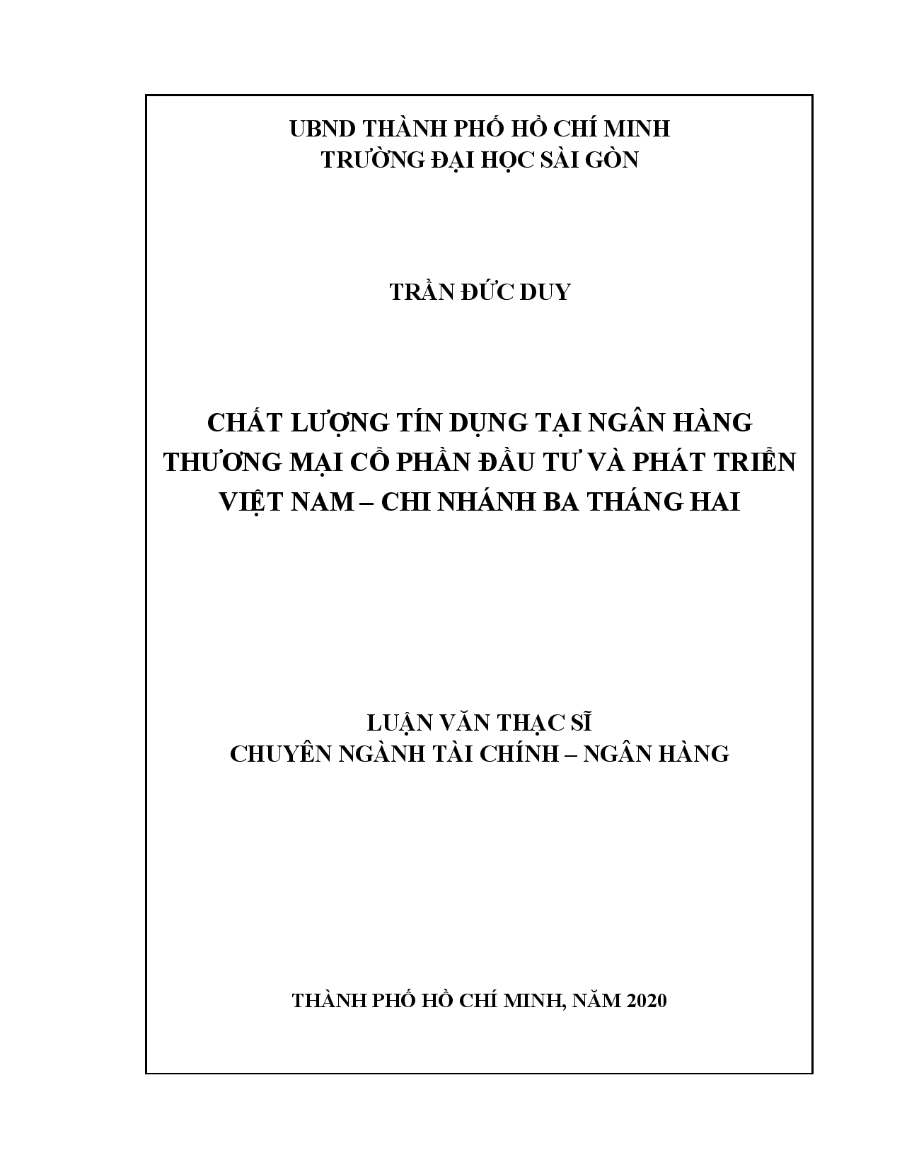 Chất lượng tín dụng tại ngân hàng thương mại cổ phần đầu tư và phát triển Việt Nam  - chi nhánh Ba tháng hai  