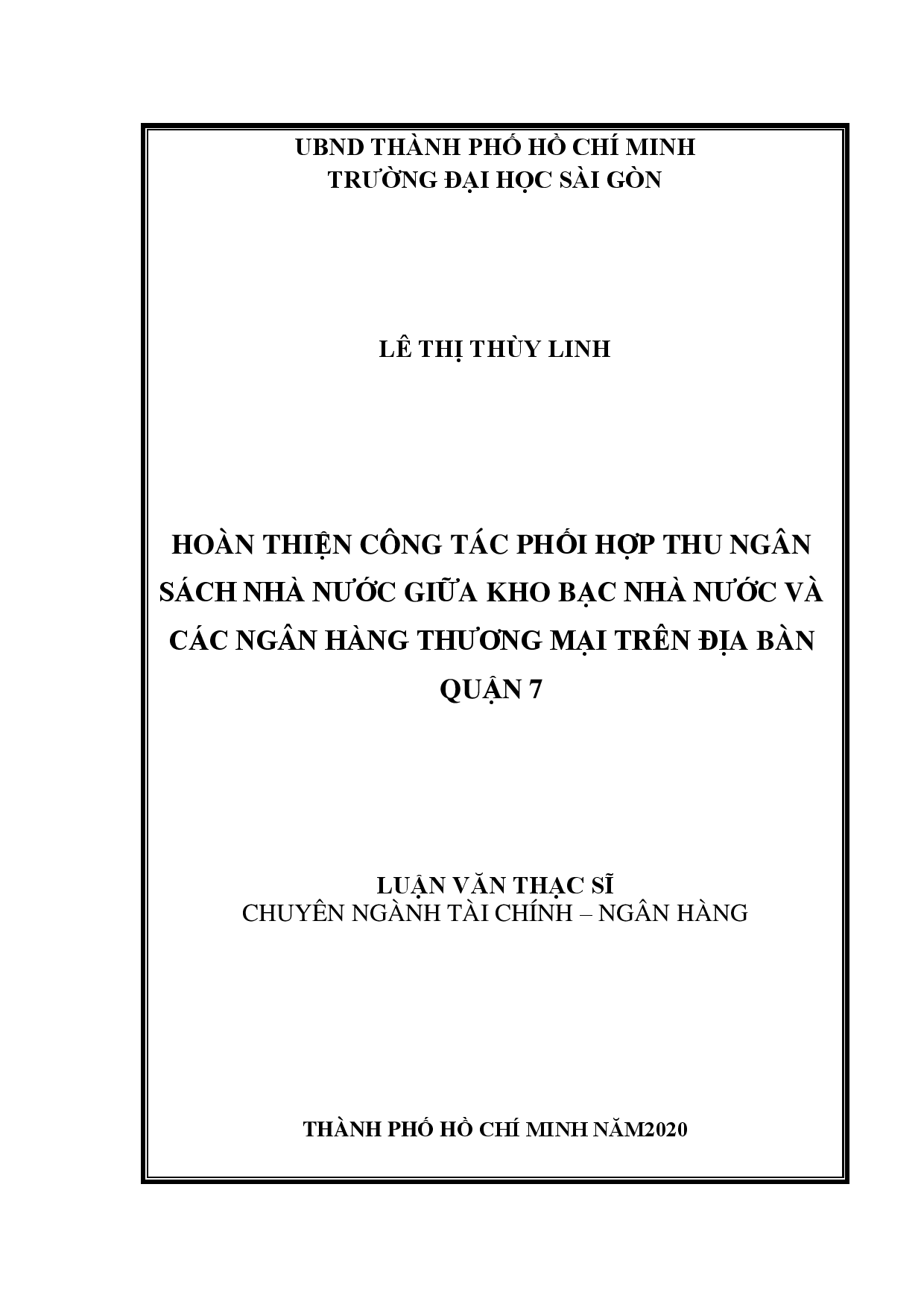 Hoàn thiện công tác phối hợp thu ngân sách nhà nước giữa kho bạc nhà nước và các ngân hàng thương mại trên địa bàn quận 7  