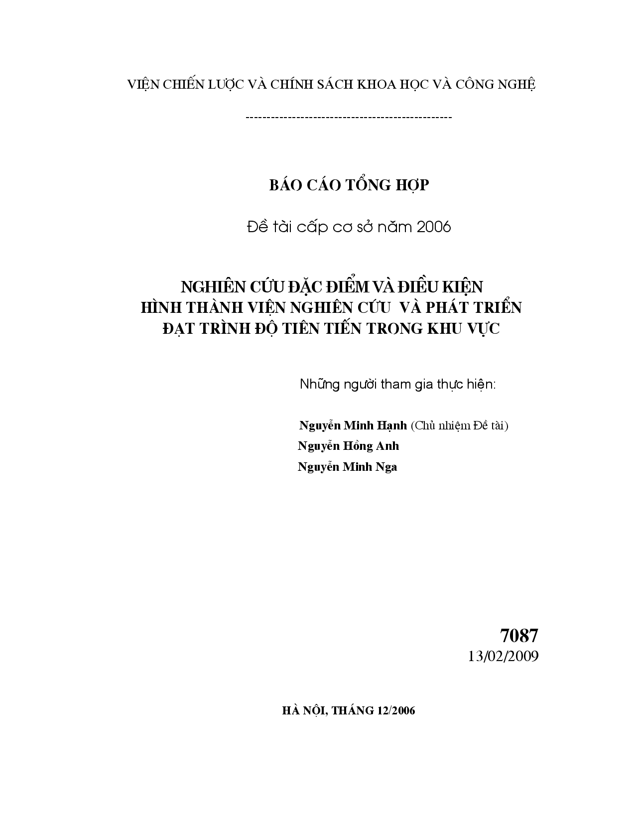 Nghiên cứu đặc điểm và điều kiện hình thành viện nghiên cứu và phát triển đạt trình độ tiên tiến trong khu vực  