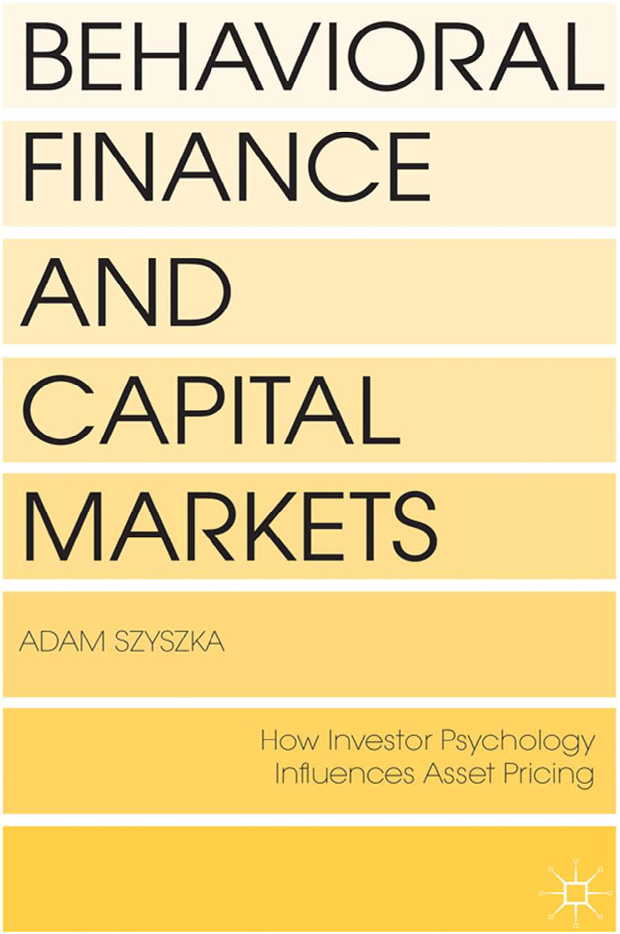 Behavioral finance and capital markets  