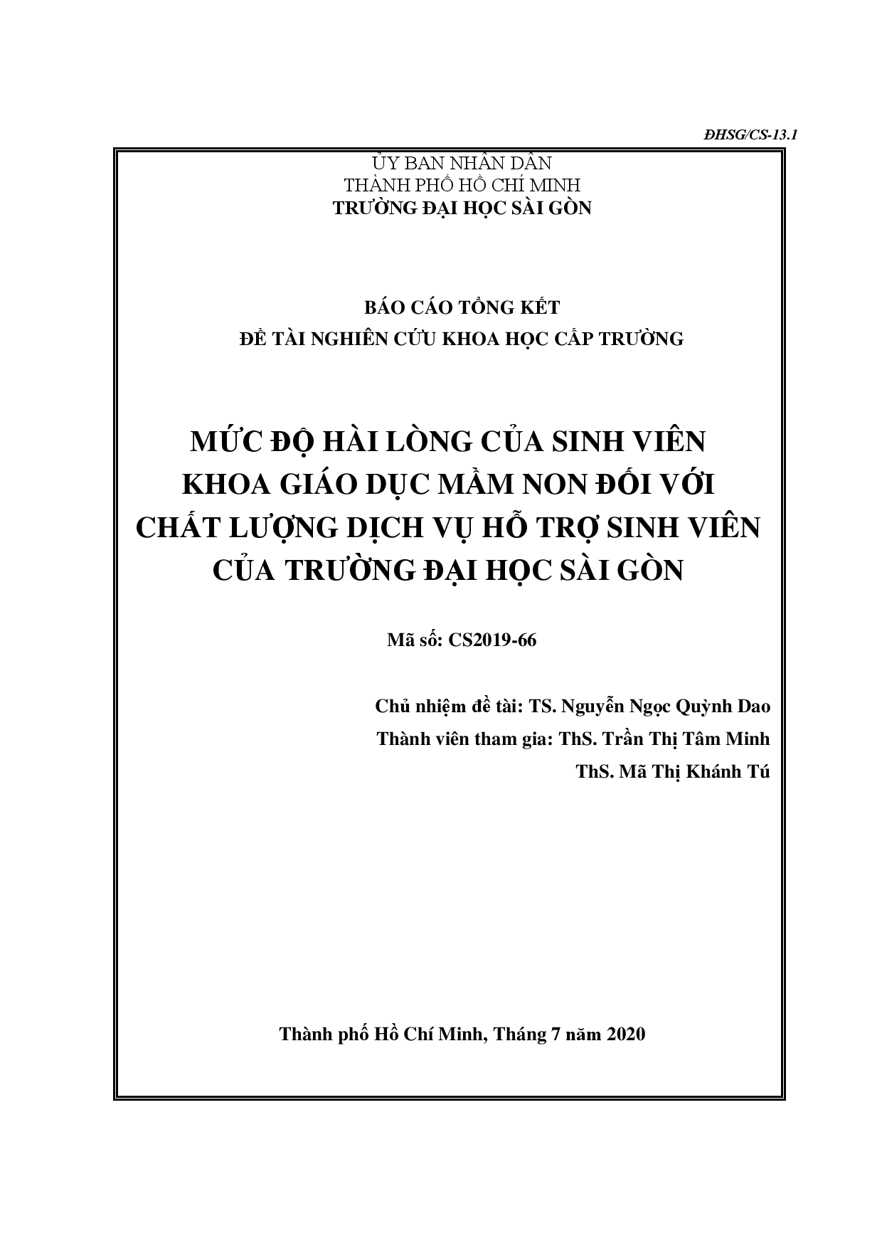 Mức độ hài lòng của sinh viên khoa Giáo dục Mầm non đối với chất lượng dịch vụ hỗ trợ sinh viên của trường Đại học Sài Gòn  