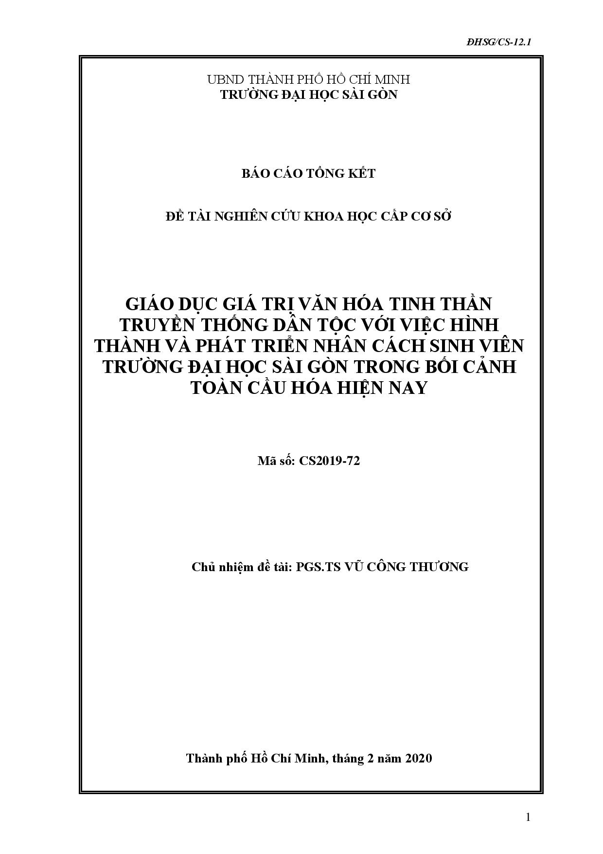 Giáo dục giá trị văn hóa tinh thần truyền thống dân tộc với việc hình thành và phát triển nhân cách sinh viên trường Đại học Sài Gòn trong bối cảnh toàn cầu hóa hiện nay  