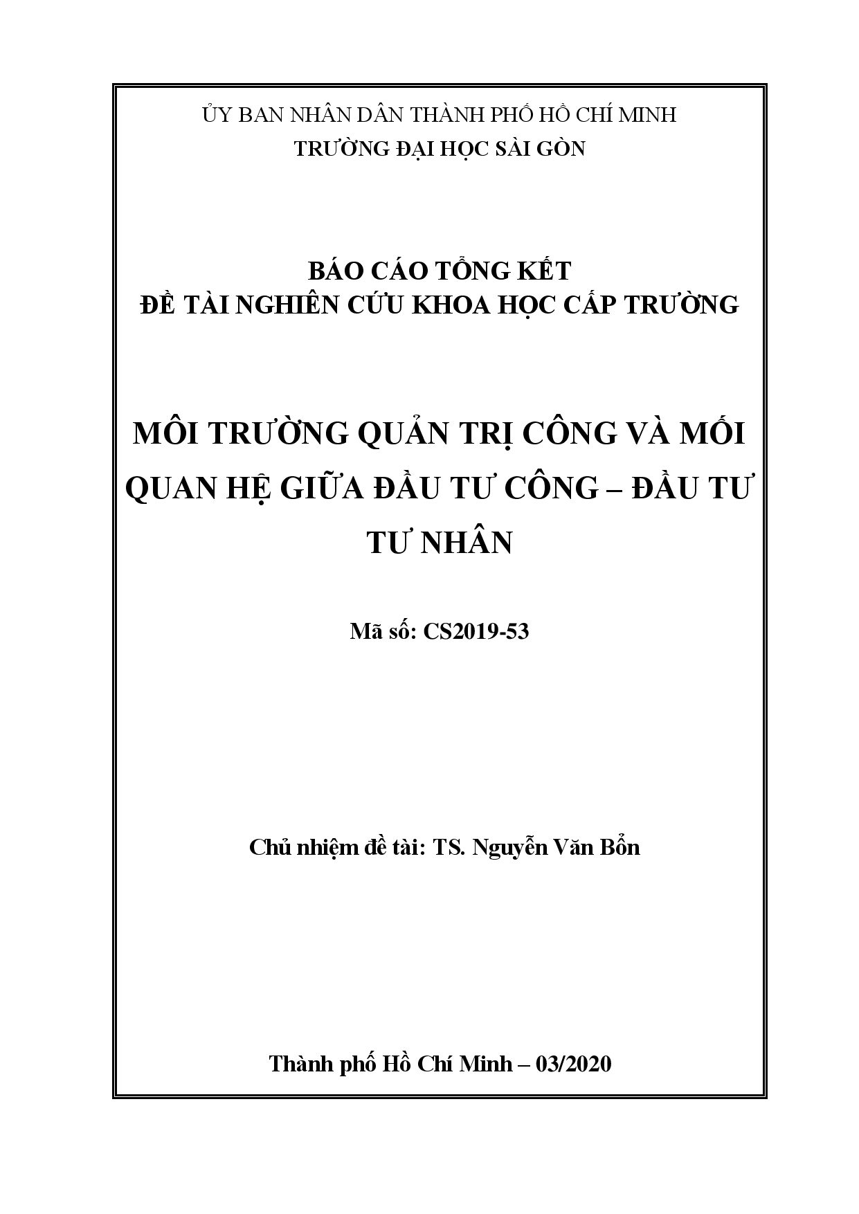 Môi trường quản trị công và mối quan hệ giữa đầu tư công - đầu tư tư nhân : Mã số : CS2019 - 53  