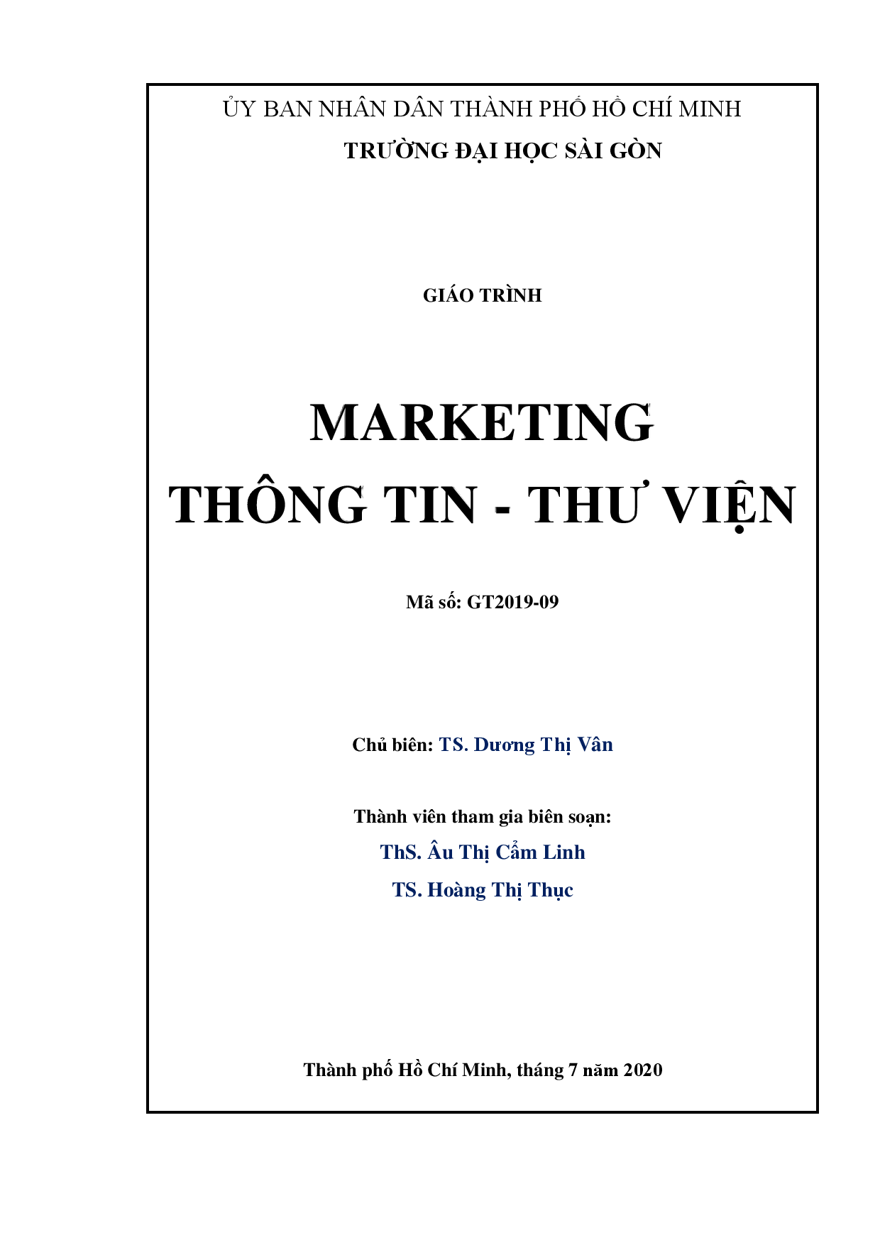 Giáo trình marketing thông tin - thư viện : Mã số : GT2019 - 09  