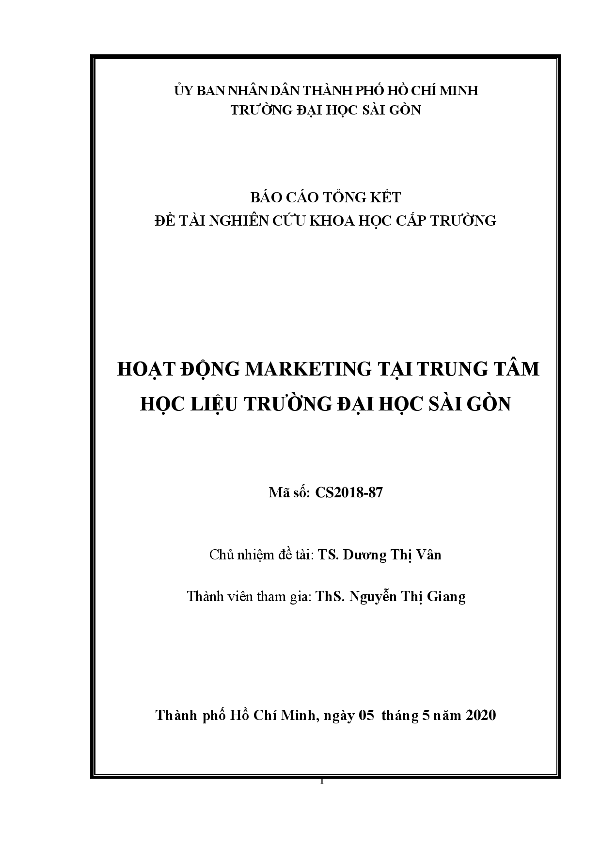 Hoạt động marketing tại Trung tâm Học Liệu trường Đại học Sài Gòn : Mã số : CS2018 - 87  