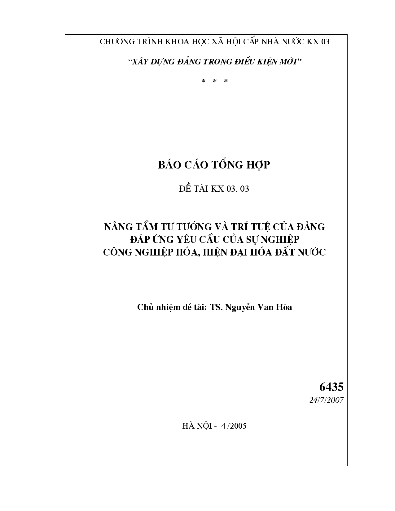 Nâng tầm tư tưởng và trí tuệ của Đảng đáp ứng yêu cầu của sự nghiệp công nghiệp hóa, hiện đại hóa đất nước  