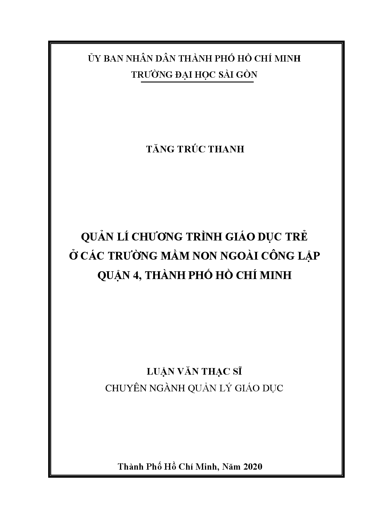 Quản lí chương trình giáo dục trẻ ở các trường Mầm non ngoài công lập quận 4, thành phố Hồ Chí Minh  