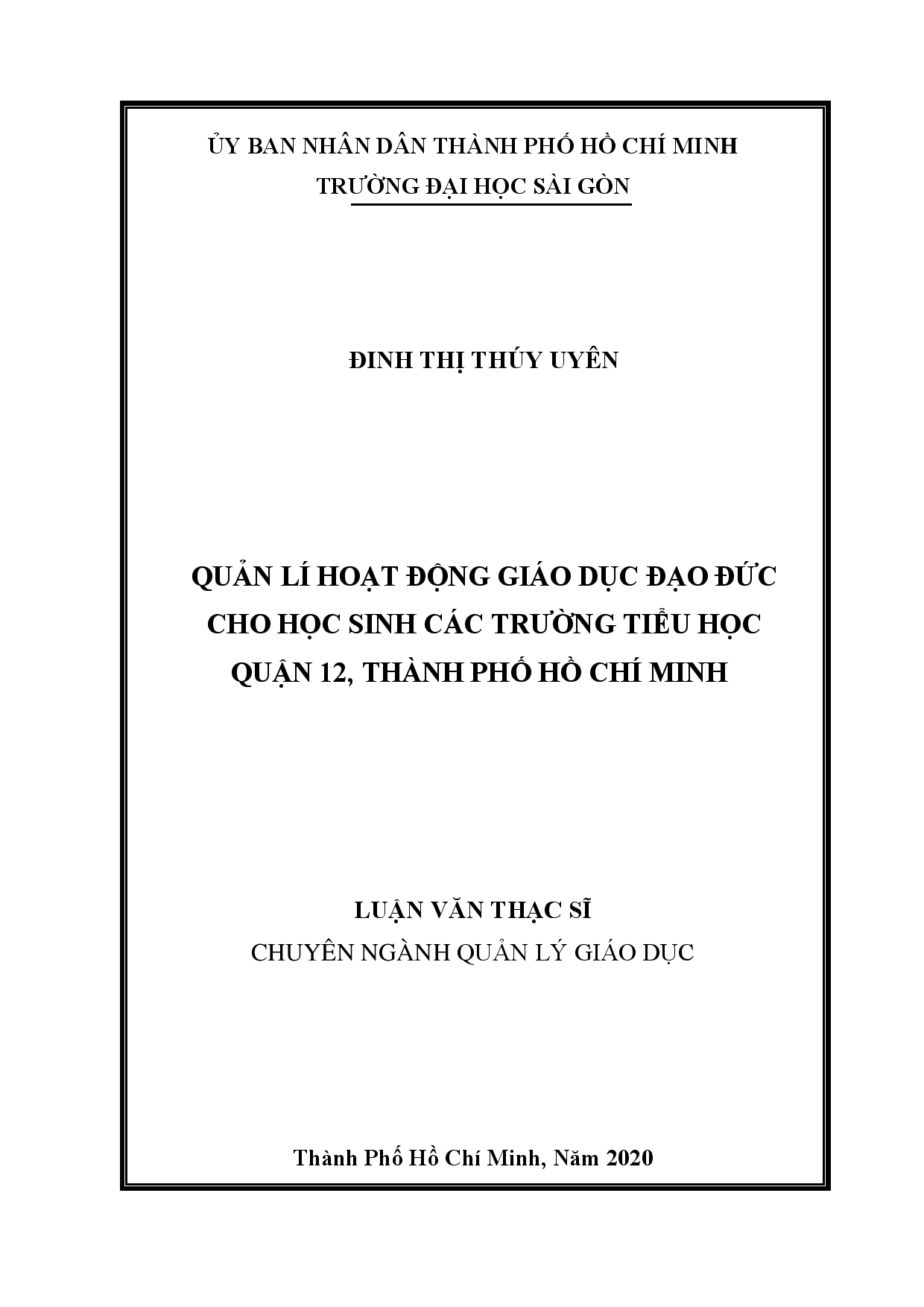 Quản lí hoạt động giáo dục đạo đức cho học sinh các trường tiểu học quận 12, Thành phố Hồ Chí Minh  