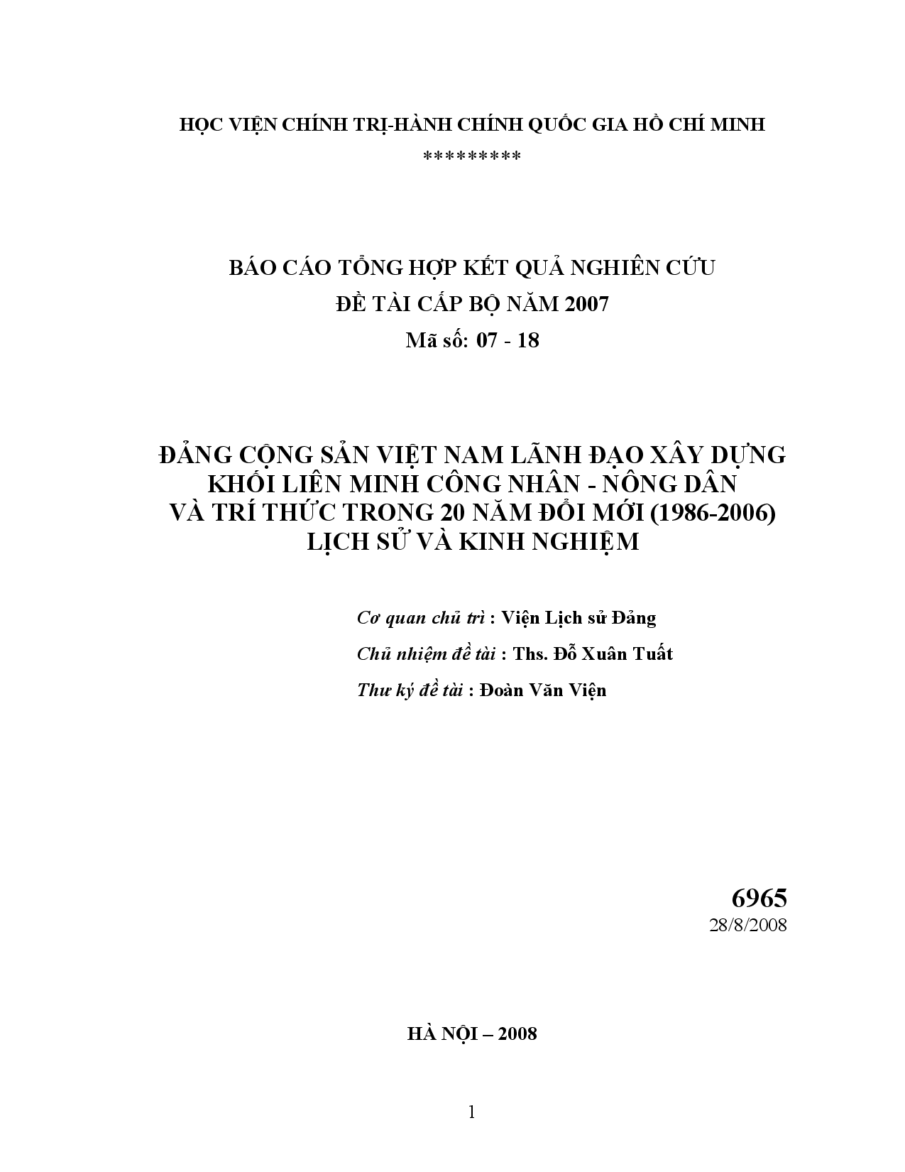 Đảng cộng sản Việt Nam lãnh đạo xây dựng khối liên minh công nhân - nông dân và trí thức trong 20 năm đối mới (1986 - 2006) lịch sử và kinh nghiệm  