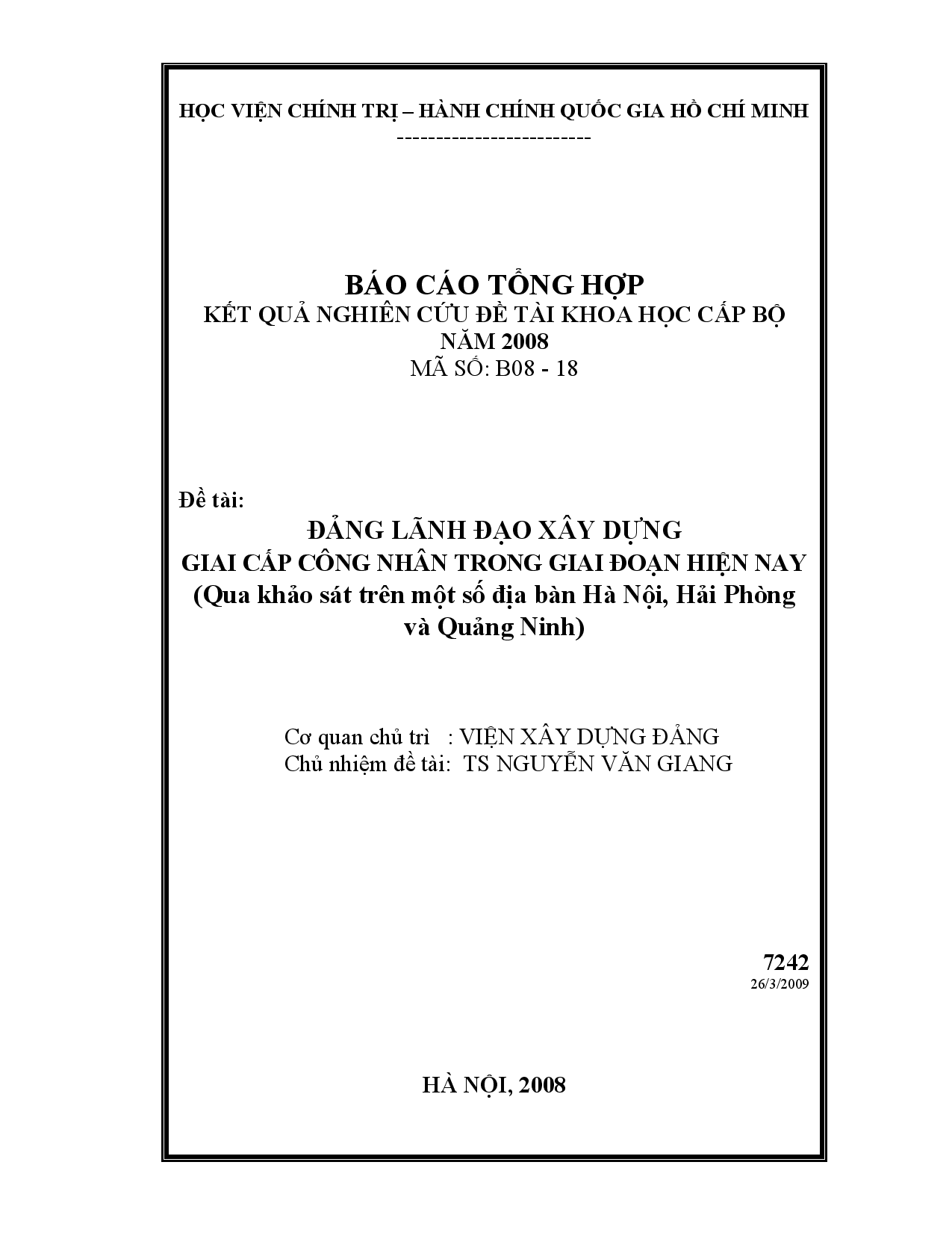 Đảng lãnh đạo xây dựng giai cấp công nhân trong giai đoạn hiện nay (Qua khảo sát trên một số địa bàn Hà Nội, Hải Phòng và Quảng Ninh)  