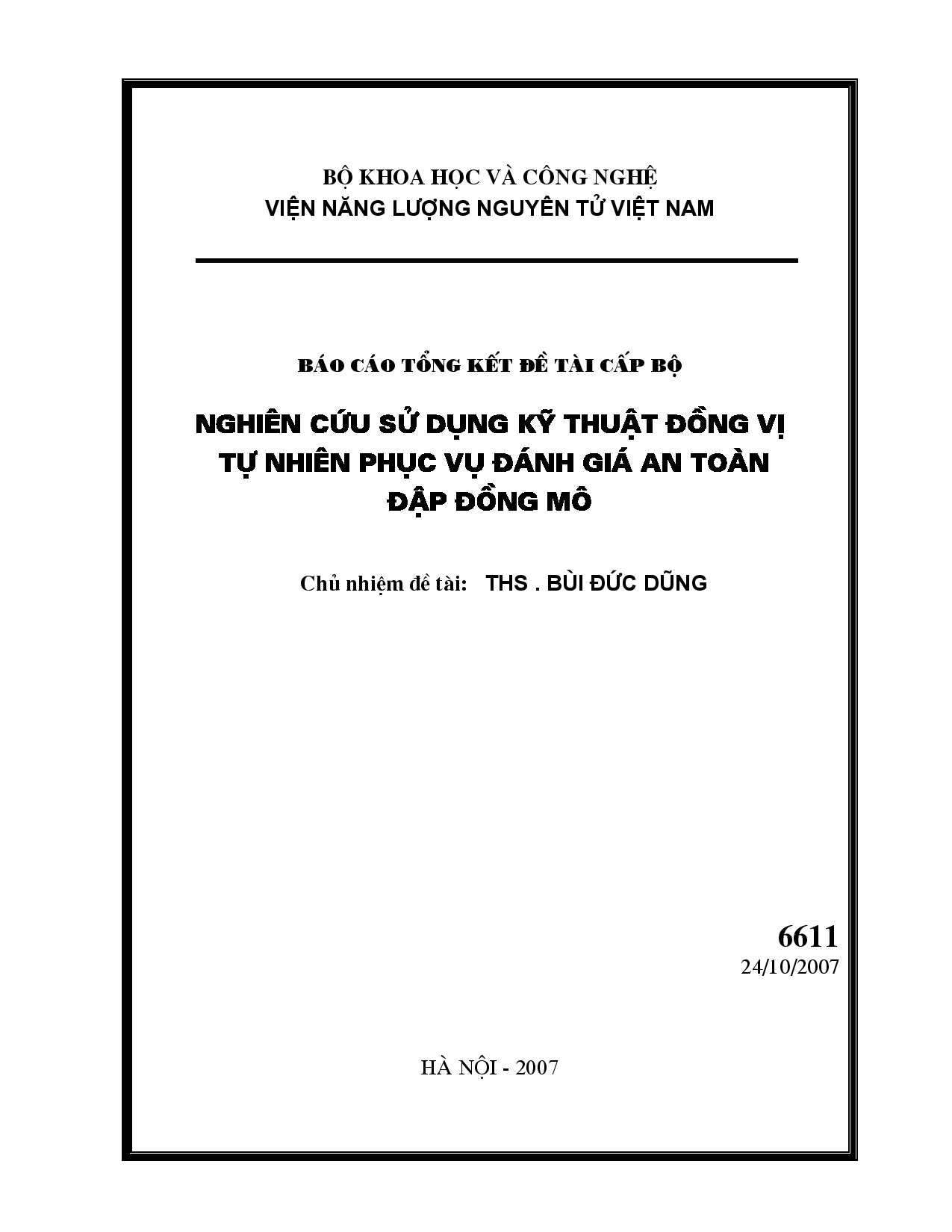 Nghiên cứu sử dụng kỹ thuật đồng vị tự nhiên phục vụ đánh giá an toàn đập đồng mô  