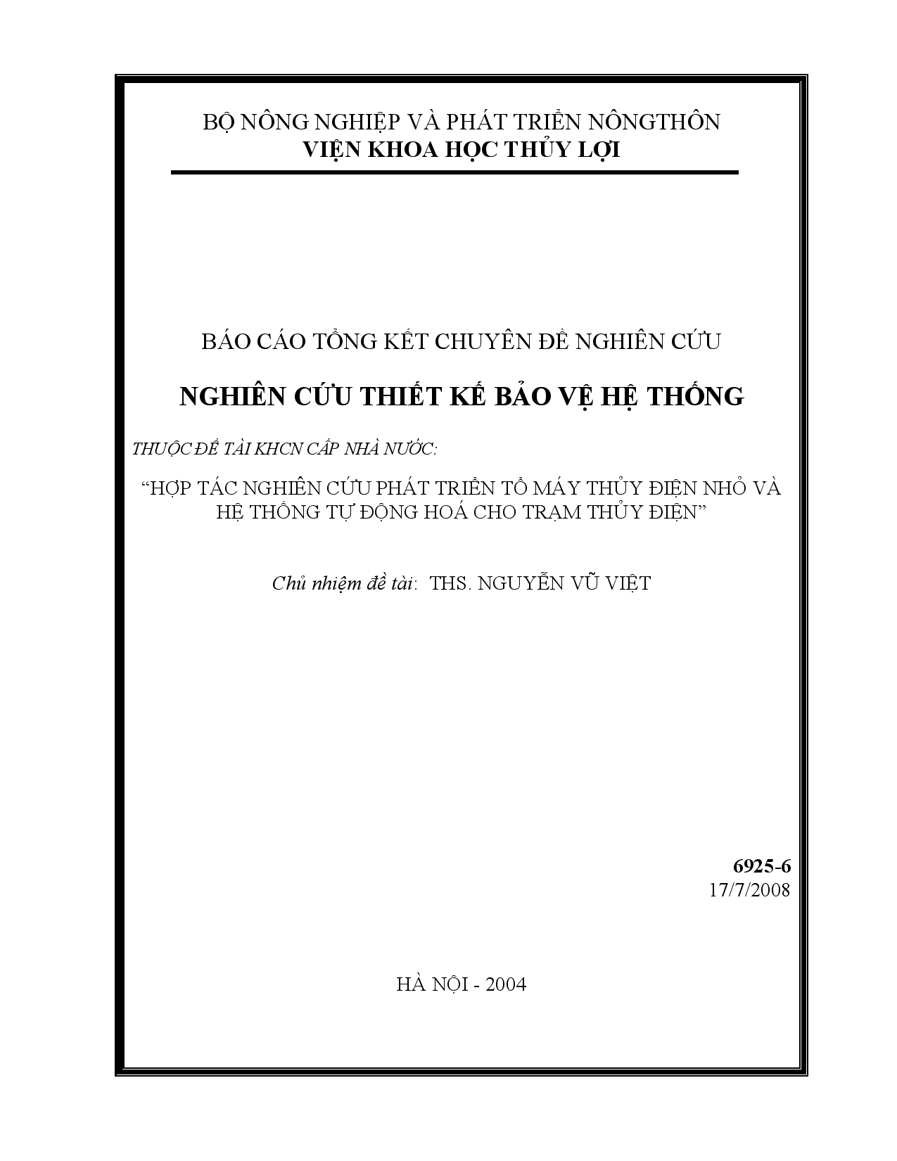 Hợp tác nghiên cứu phát triển tổ máy thủy điện nhỏ và hệ thống tự động hóa cho trạm thủy điện : Nghiên cứu thiết kế bảo vệ hệ thống  