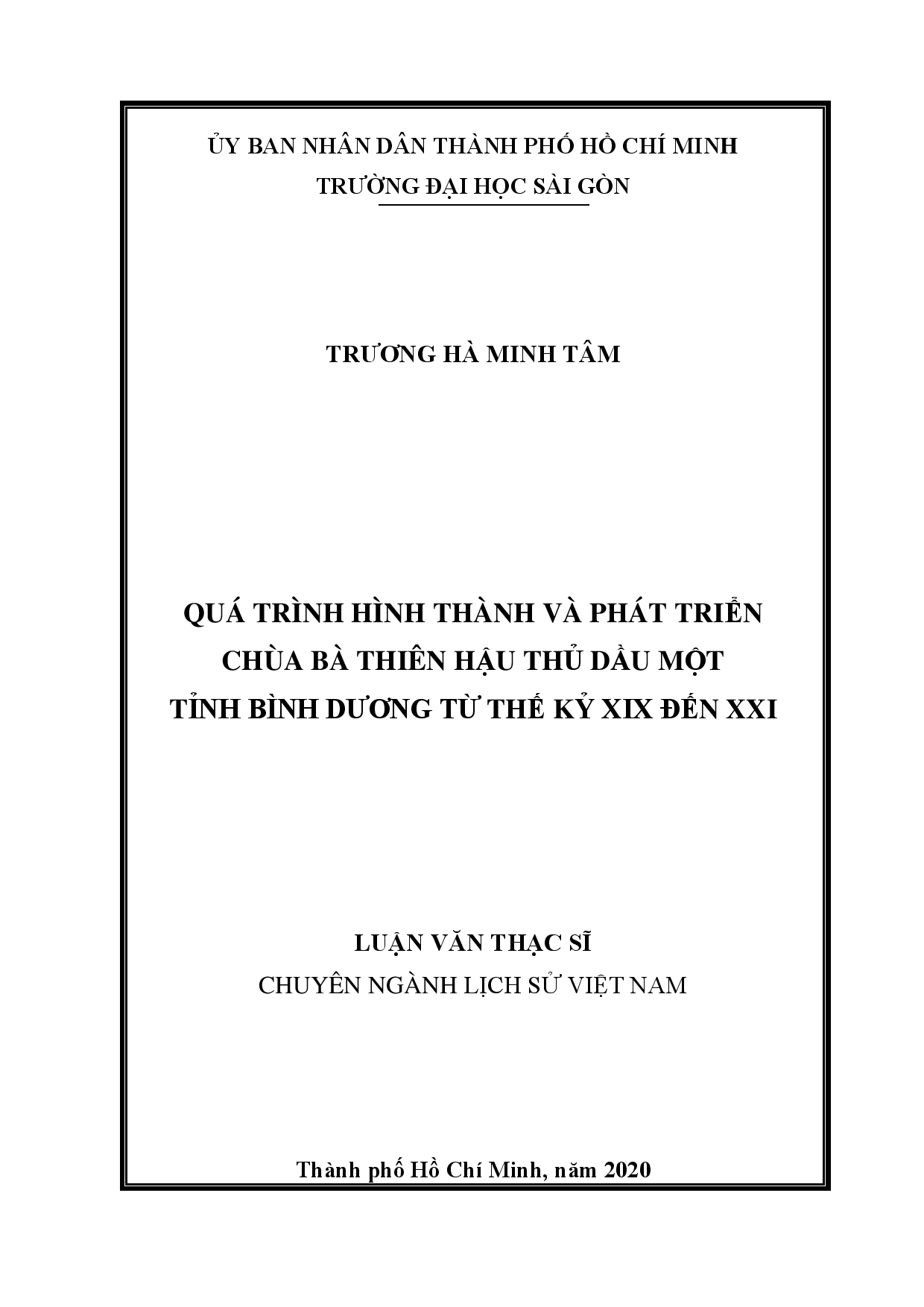 Quá trình hình thành và phát triển chùa Bà Thiên Hậu Thủ Dầu Một tỉnh Bình Dương từ thế kỷ XIX đến XXI  