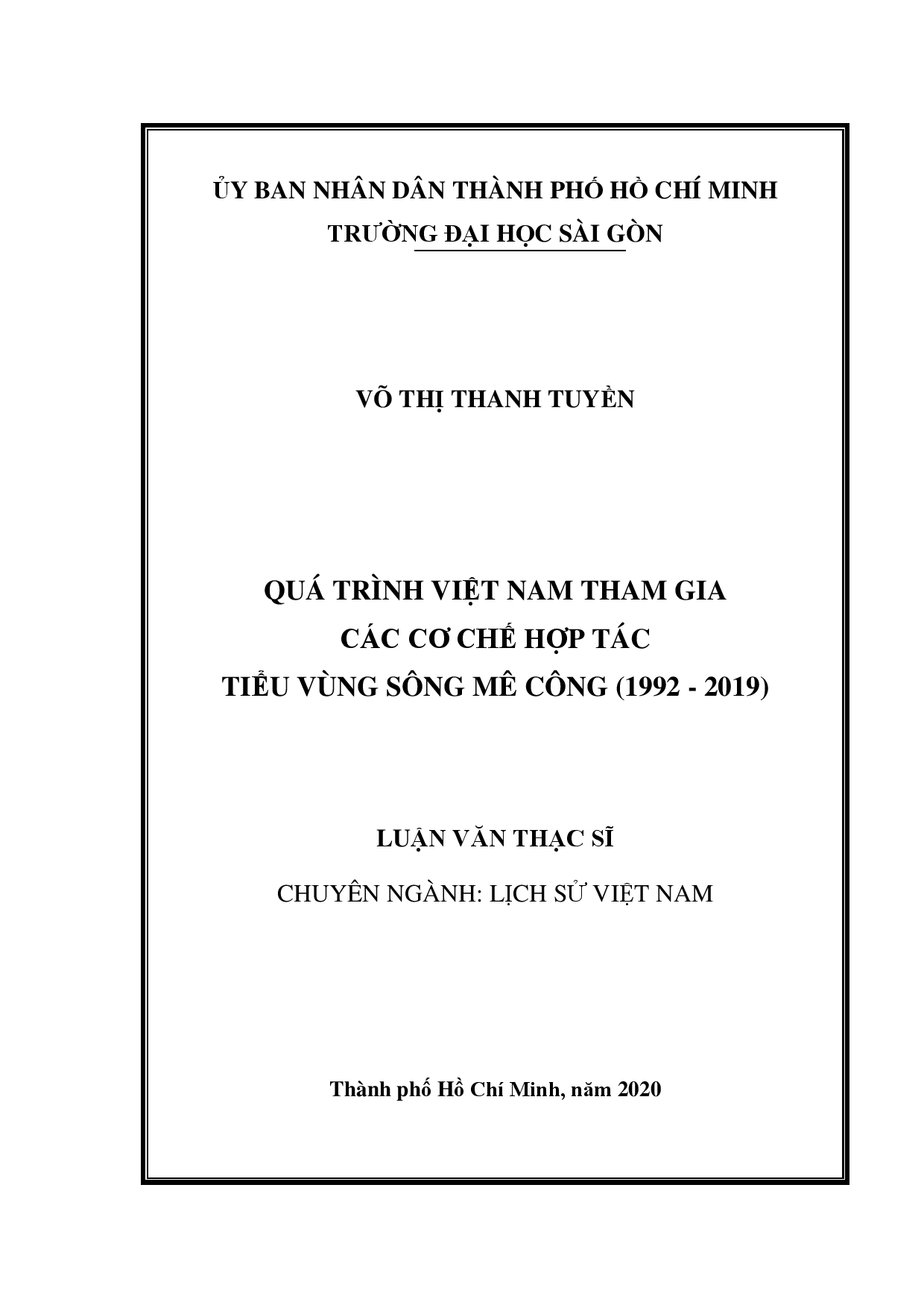 Quá trình Việt Nam tham gia các cơ chế hợp tác tiểu vùng sông Mê Công (1992 - 2019)  