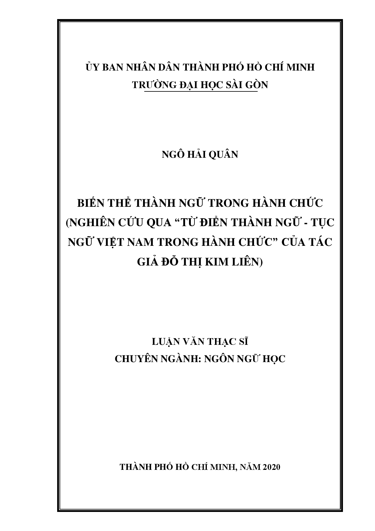 Biến thể thành ngữ trong hành chức (Nghiên cứu qua "Từ điển thành ngữ - tục ngữ Việt Nam trong hành chức" của tác giả Đỗ Thị Kim Liên)  