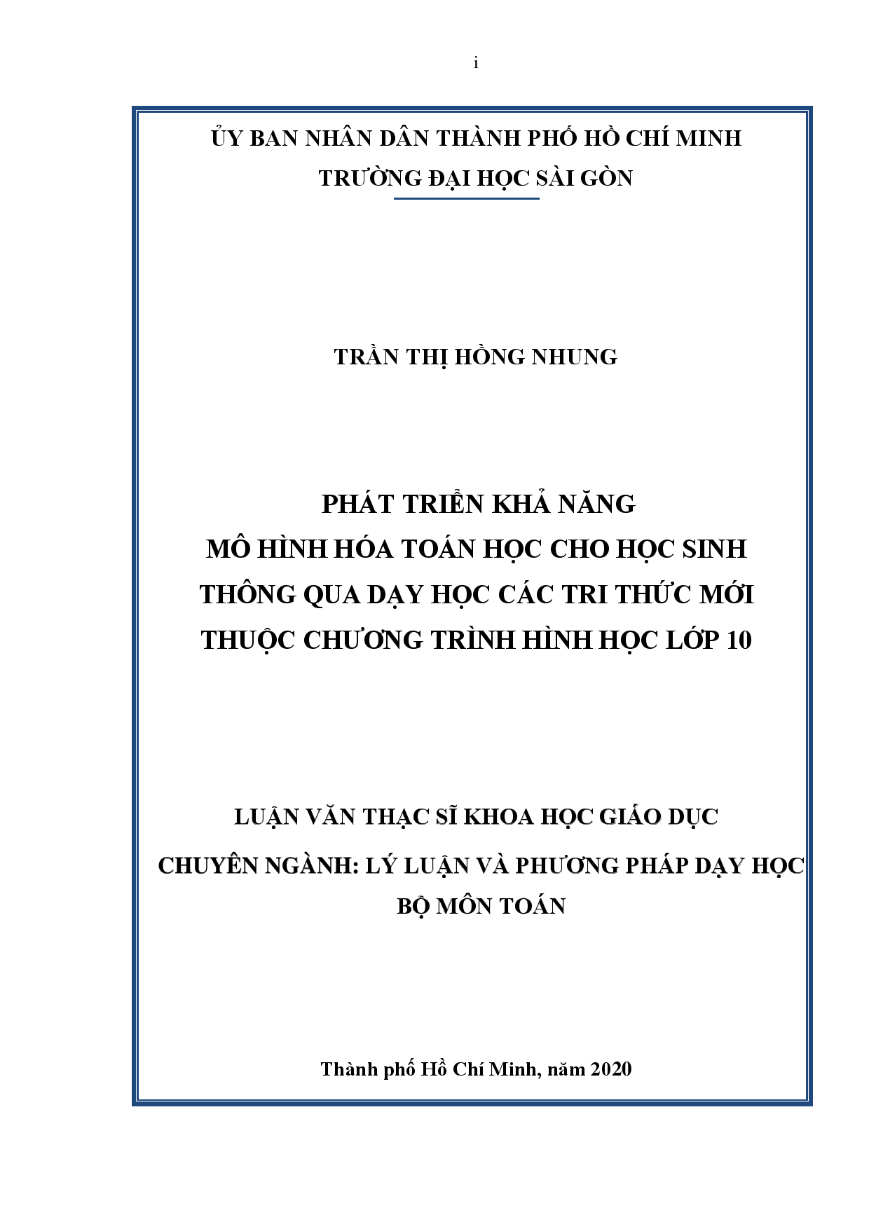 Phát triển khả năng mô hình hóa toán học cho học sinh thông qua dạy học các tri thức mới thuộc chương trình Hình học lớp 10  