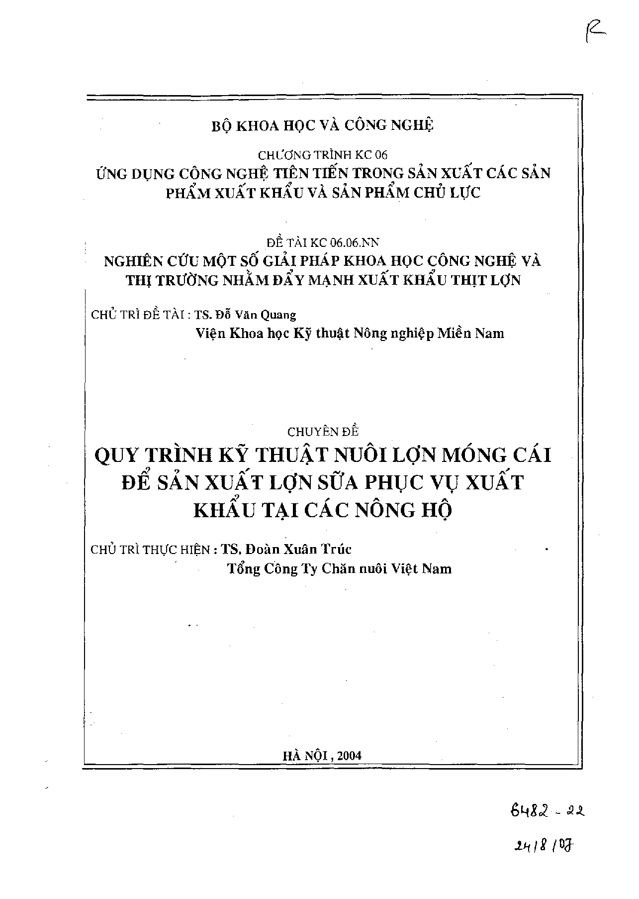 Nghiên cứu một số giải pháp khoa học công nghệ và thị trường nhằm đẩy mạnh xuất khẩu thịt lợn : Chuyên đề : Quy trình kỹ thuật nuôi lợn Móng Cái để sản xuất lợn sữa phục vụ xuất khẩu tại các nông hộ  