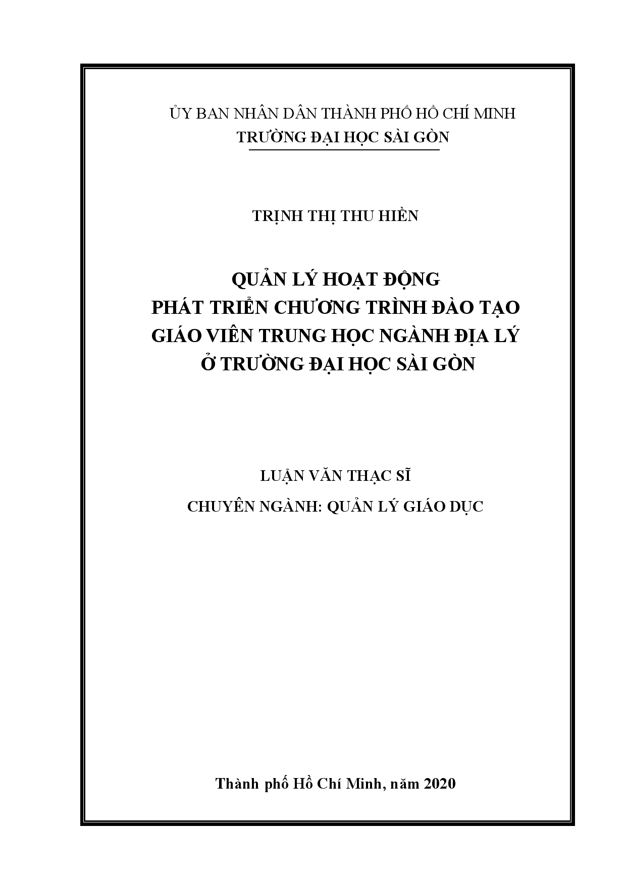 Quản lý hoạt động phát triển chương trình đào tạo giáo viên trung học ngành Địa lý ở trường Đại học Sài Gòn  