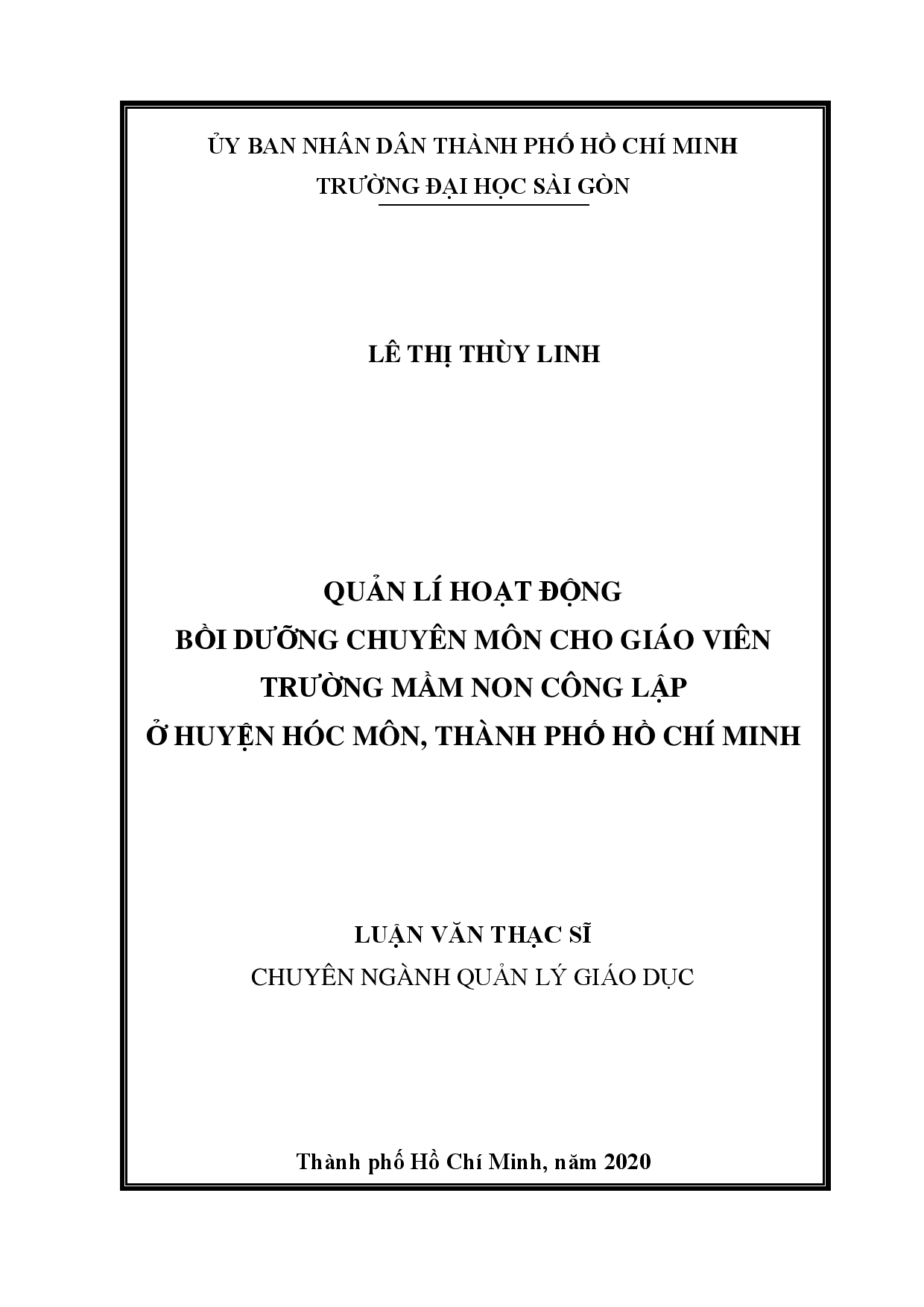 Quản lí hoạt động bồi dưỡng chuyên môn cho giáo viên trường mầm non công lập ở huyện Hóc Môn, Thành phố Hồ Chí Minh  