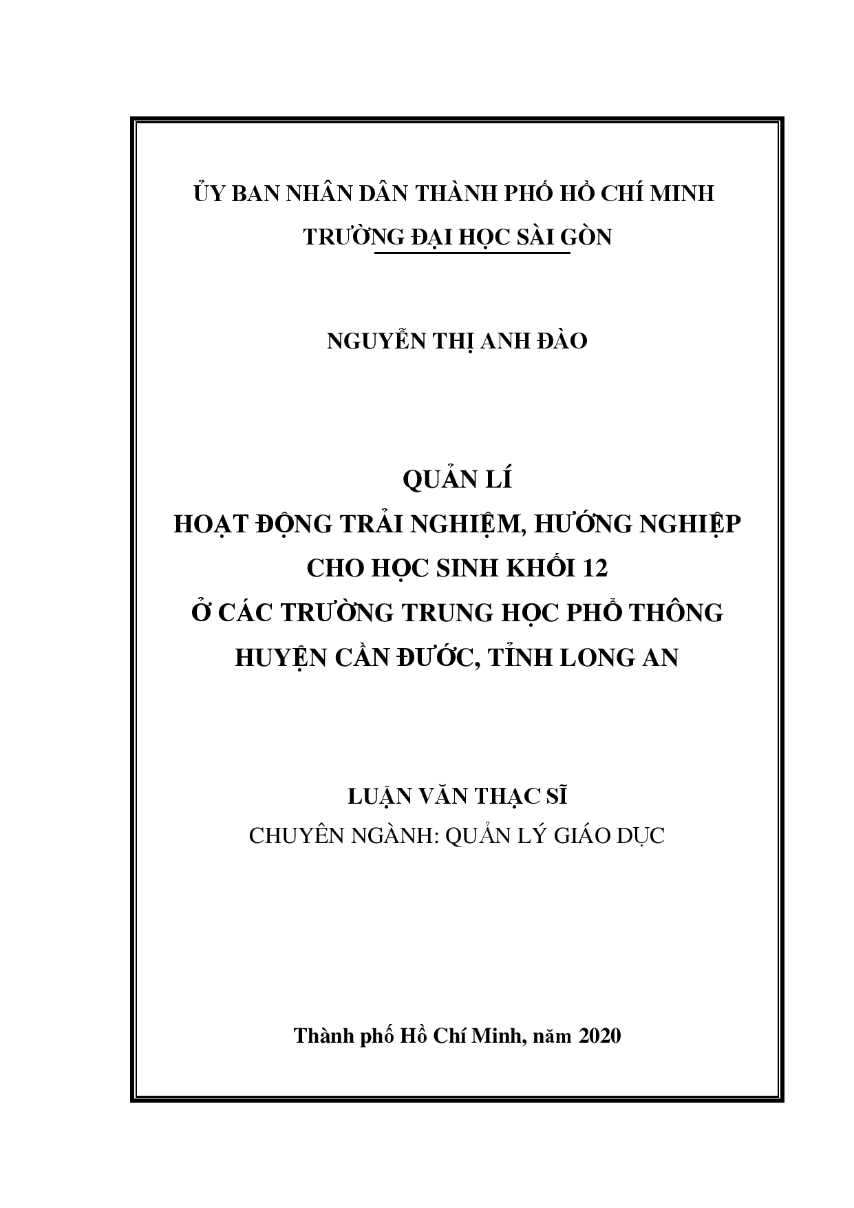 Quản lí hoạt động trải nghiệm, hướng nghiệp cho học sinh khối 12 ở các trường Trung học phổ thông huyện Cần Đước, tỉnh Long An  